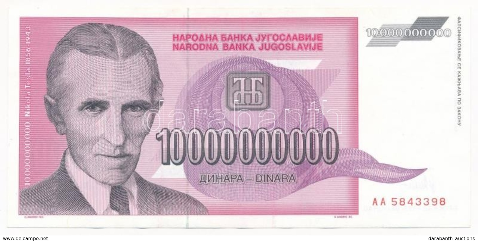 Jugoszlávia 1993. 10.000.000.000D T:I-
Yugoslavia 1993. 10.000.000.000 Dinara C:AU - Non Classés
