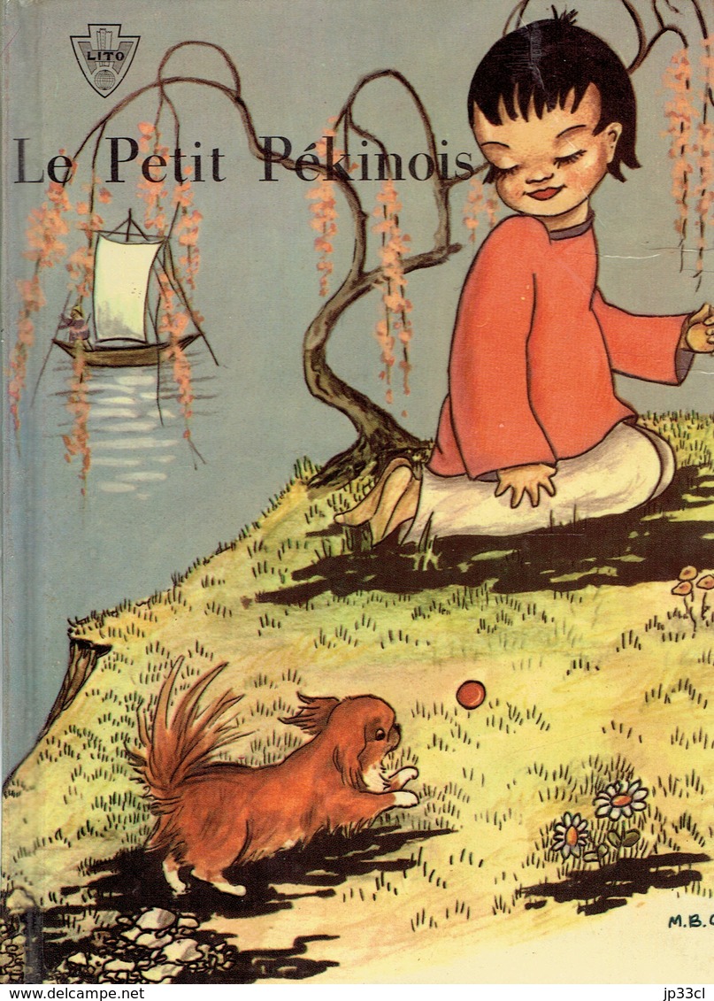 Le Petit Pékinois, Texte De Jacques Djament, Illustrations De M.B. Cooper (28 Pages, Années 1960) - Autres & Non Classés