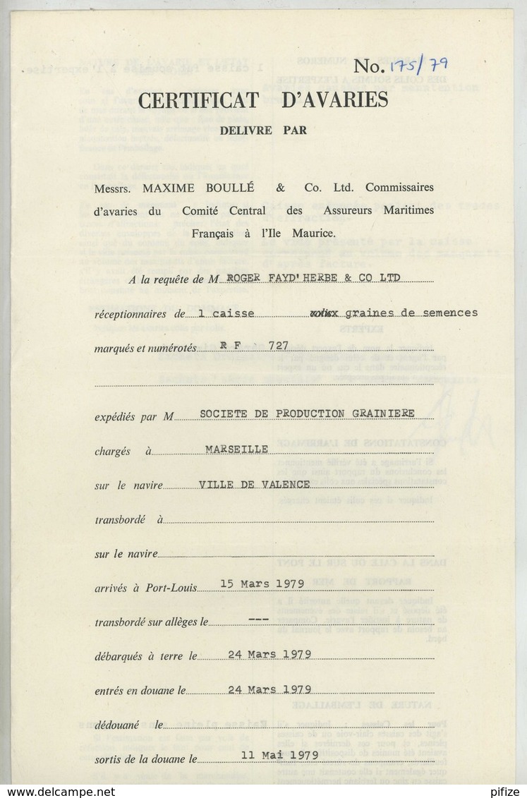 (Maurice) Mauritius. Timbres Postaux Utilisés Comme Fiscaux Sur Certificat D'avaries 1979. Bateau "Ville De Valence" . - Maurice (1968-...)