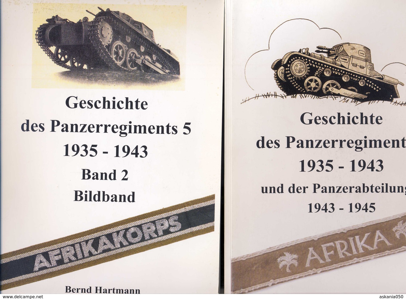 Geschichte Des Panzerregiments 5 1935-1943. 2 Bände - 1939-45