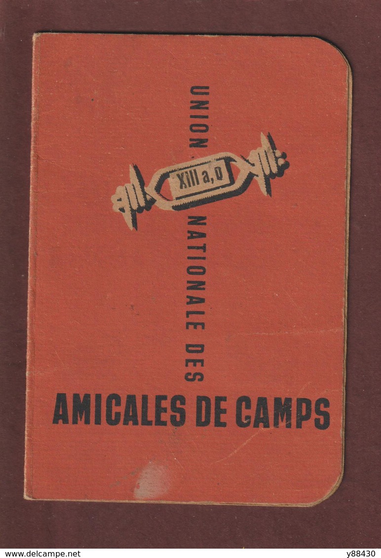 Carte De L' AMICALE DES ANCIENS PRISONNIERS DE GUERRE DES STALAGS XIII A Et XIII D - Guerre 1939 / 1945 - 3 Scannes - Documents