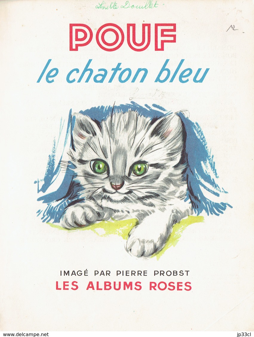 Pouf Le Chaton Bleu, Imagé Par Pierre Probst (Les Albums Roses, 28 Pages, 1954) - Autres & Non Classés