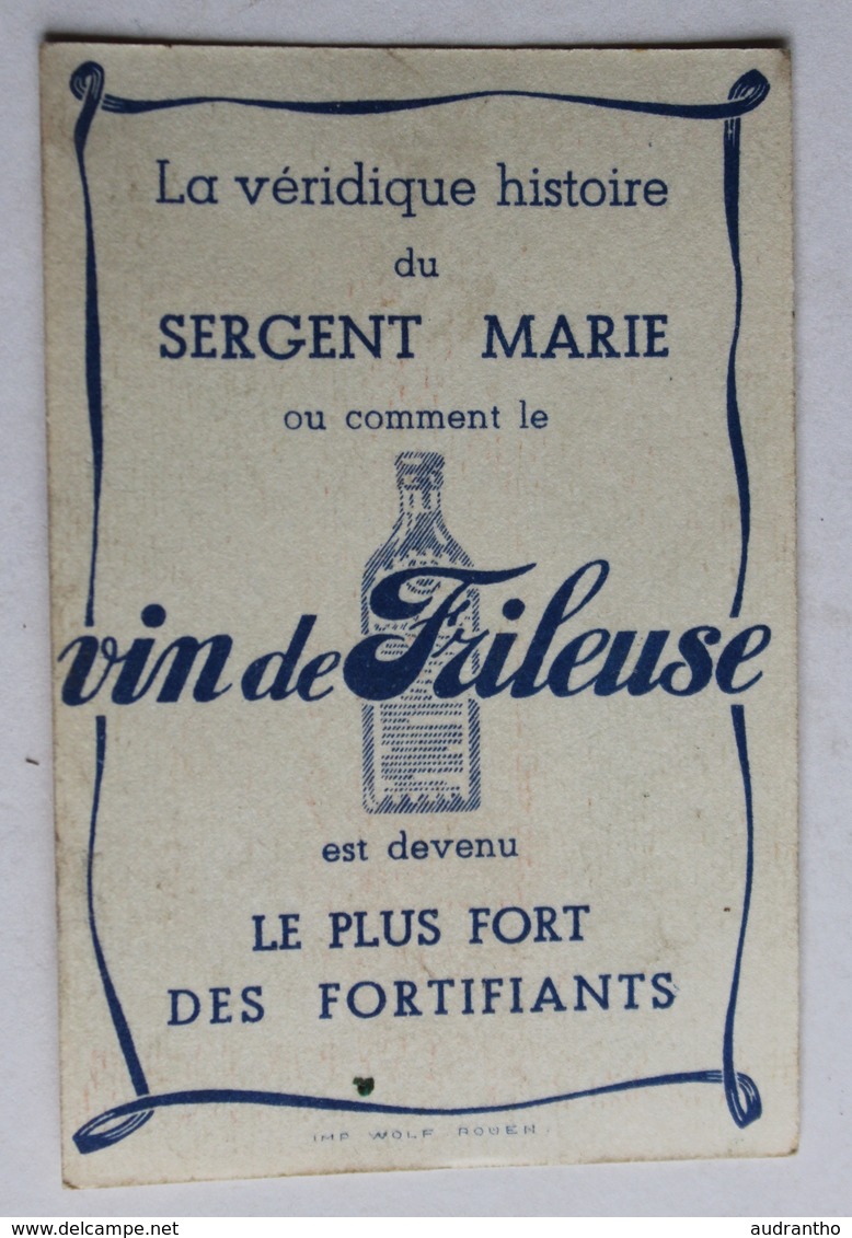 Ancienne Image Chromo Publicité Vin De Frileuse Le Plus Fort Des Fortifiants N°9 Sergent Marie - Autres & Non Classés