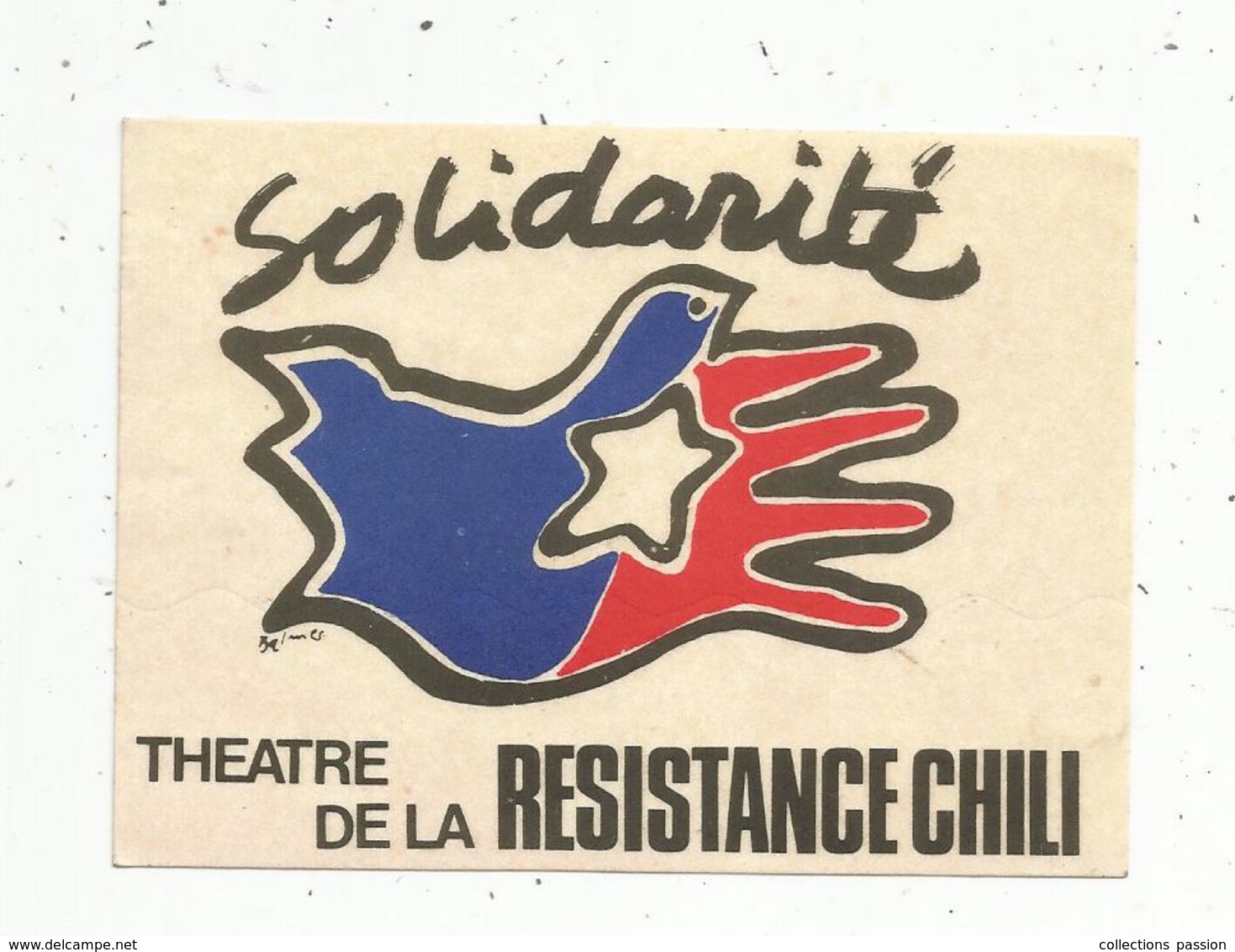 Autocollant , Politique , Solidarité , Théâtre De La RESISTANCE CHILI - Autocollants