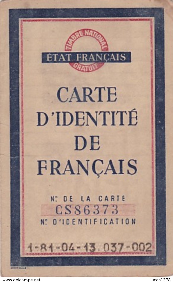 CARTE D IDENTITE DE FRANCAIS 1944 / BOUCHES DU RHONE / LA FARE LES OLIVIERS / IMBERT GABRIEL - 1939-45