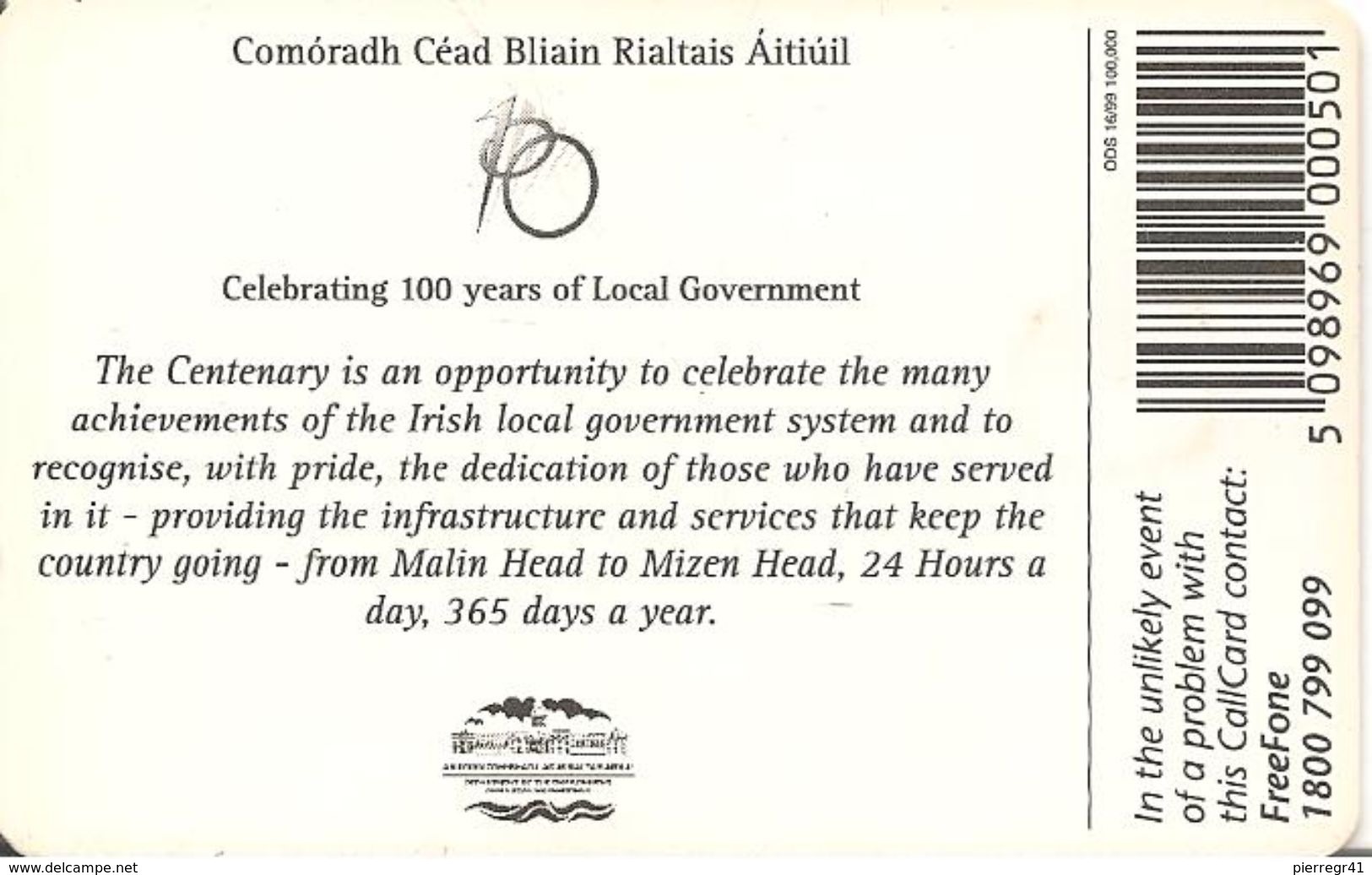 CARTE-PUCE-IRELANDE-1999-CELEBRATION 100 ANS GOUVERNEMENT-BE - Ireland