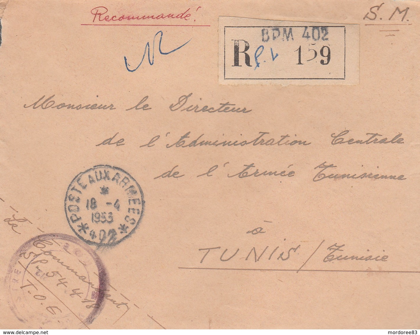 LETTRE FM REC BPM 402 - COMMANDANT SP 54418 - POUR DIRECTEUR L A.C.A.T - TUNIS 18/4/53 - Guerre D'Indochine / Viêt-Nam