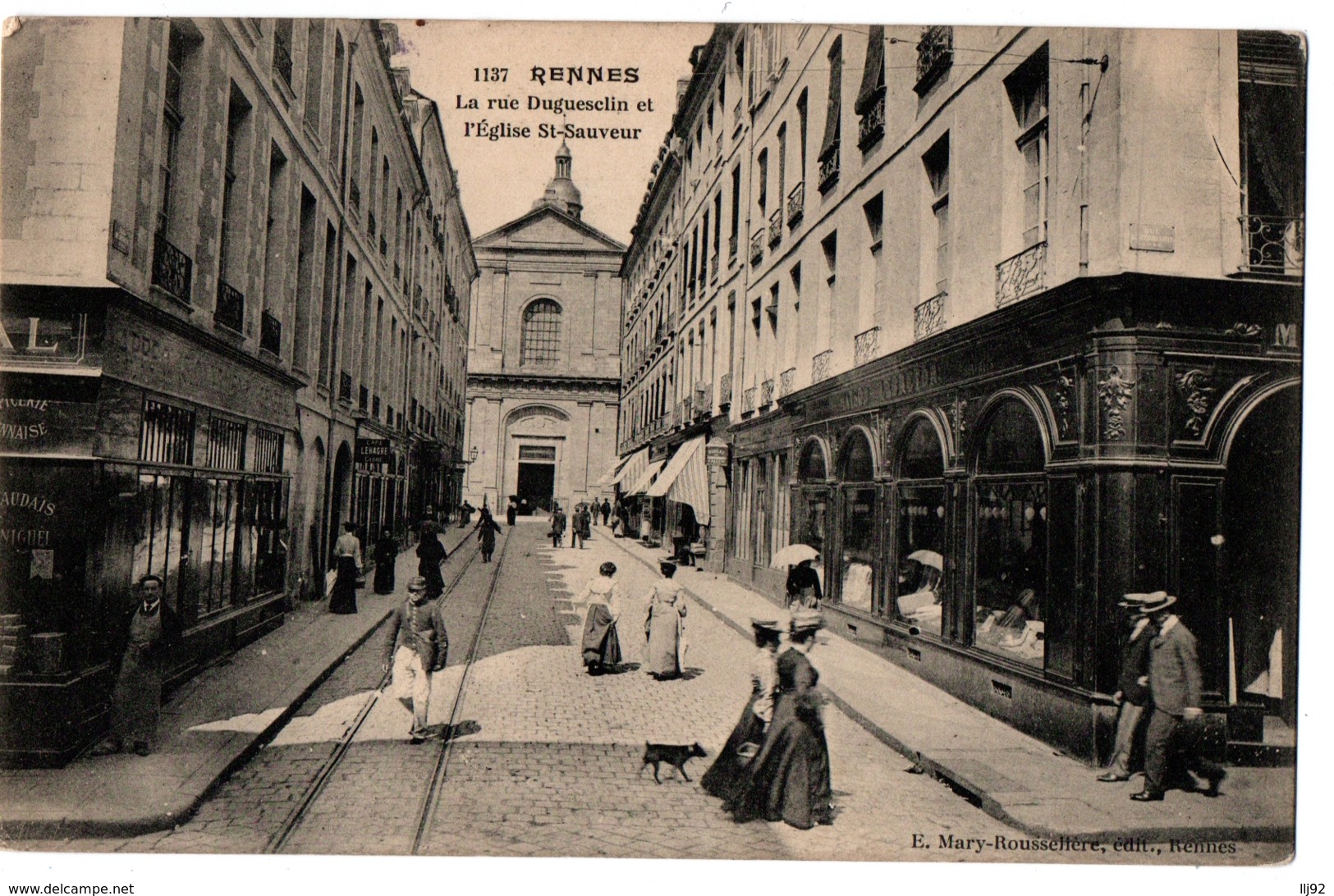 CPA 35 - RENNES (Ille Et V.) - 1137. La Rue Duguesclin Et L'Eglise St-Sauveur - Rennes