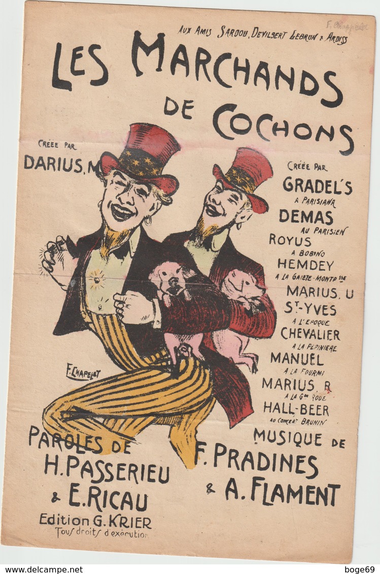 (GEO2) LES  MARCHANDS DE COCHONS , DARIUS , Paroles H PASSERIEU , Musique PRADINES , Illustration CHAPELET - Partitions Musicales Anciennes