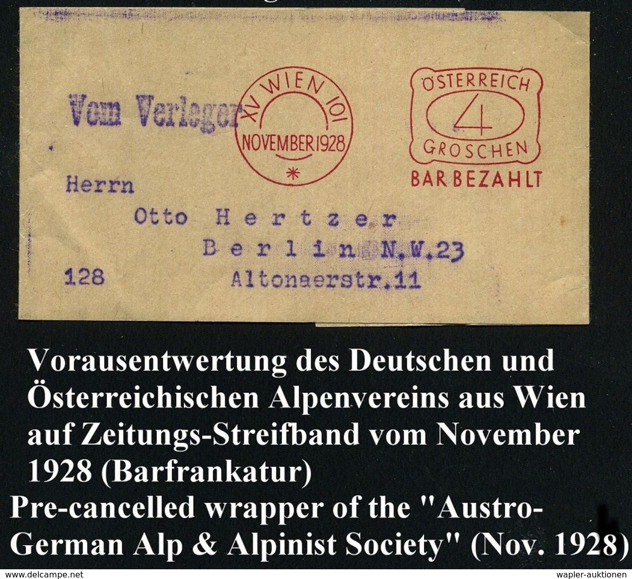 ÖSTERREICH 1928 (Nov.) Buchdruck-AFS Als VE: XV WIEN 101/*/ÖSTERREICH/4/GROSCHEN/BAR BEZAHLT = Zeitungs-Sb Des Deutsch-Ö - Sin Clasificación