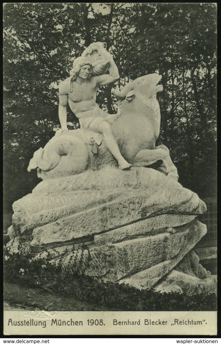 MÜNCHEN 1.B.P./ 8 1908 (19.10.) 2K Auf PP 5 Pf. Wappen, Grün: Ausstellung 1908: Skulptur Von B. Blecker, "Reichtum" = Pf - Mythologie