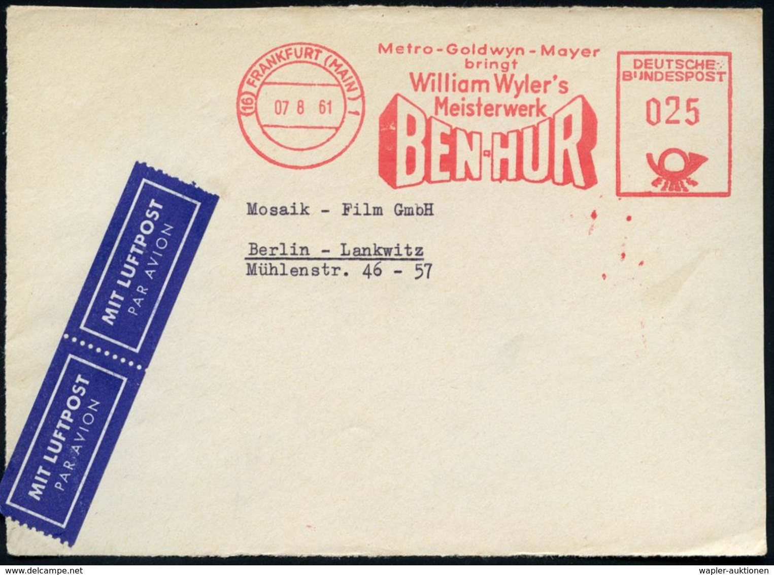 (16) FRANKFURT (MAIN) 1/ Metro-Goldwyn-Mayer/ Bringt/ William Wyler's/ BEN-HUR 1960 (6.12.) Seltener AFS = Film über Die - Archeologie
