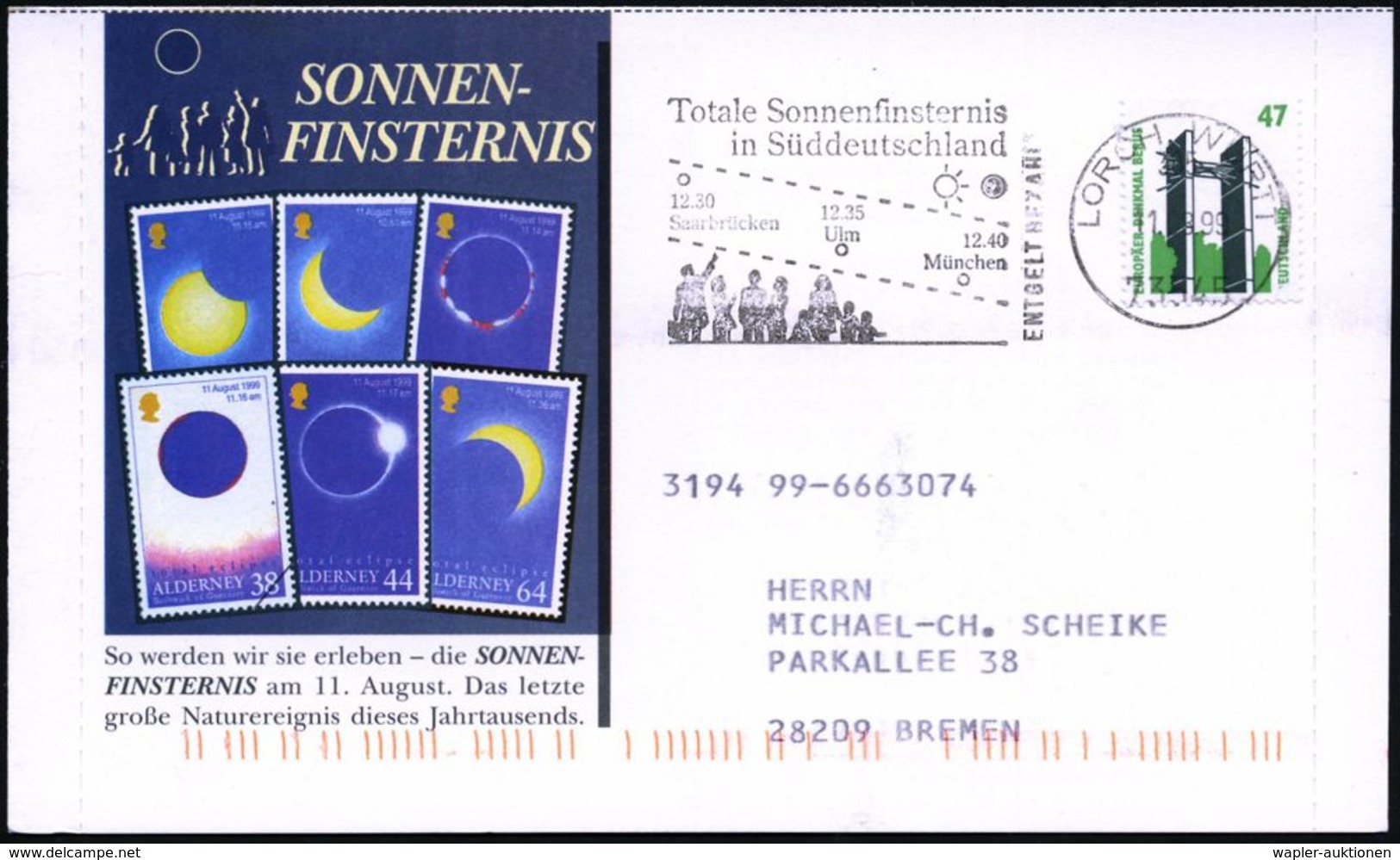 73545 LORCH,WÜRTT/ 305/ ENTGELT BEZAHLT/ Totale Sonnenfinsternis/ In Süddeutschland.. 1999 (11.8.) Absenderstempel = VE  - Astronomy