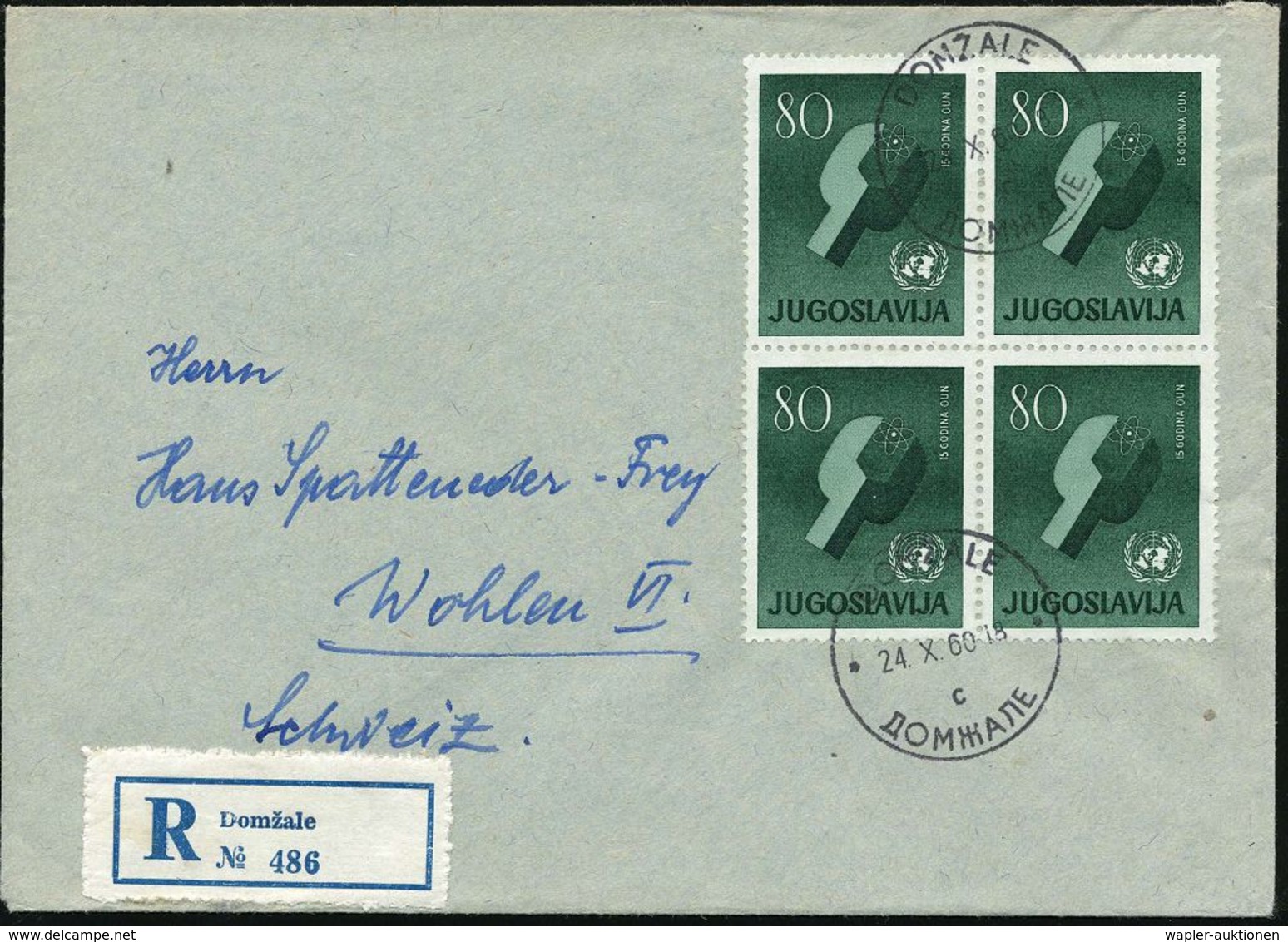 JUGOSLAWIEN 1960 80 Din. UNO/Kernkraft, Reine MeF: 4er-Block , Klar Gest. + RZ: Domzale, Ausl.-R-Bf., Seltene Frankatur! - Atoom