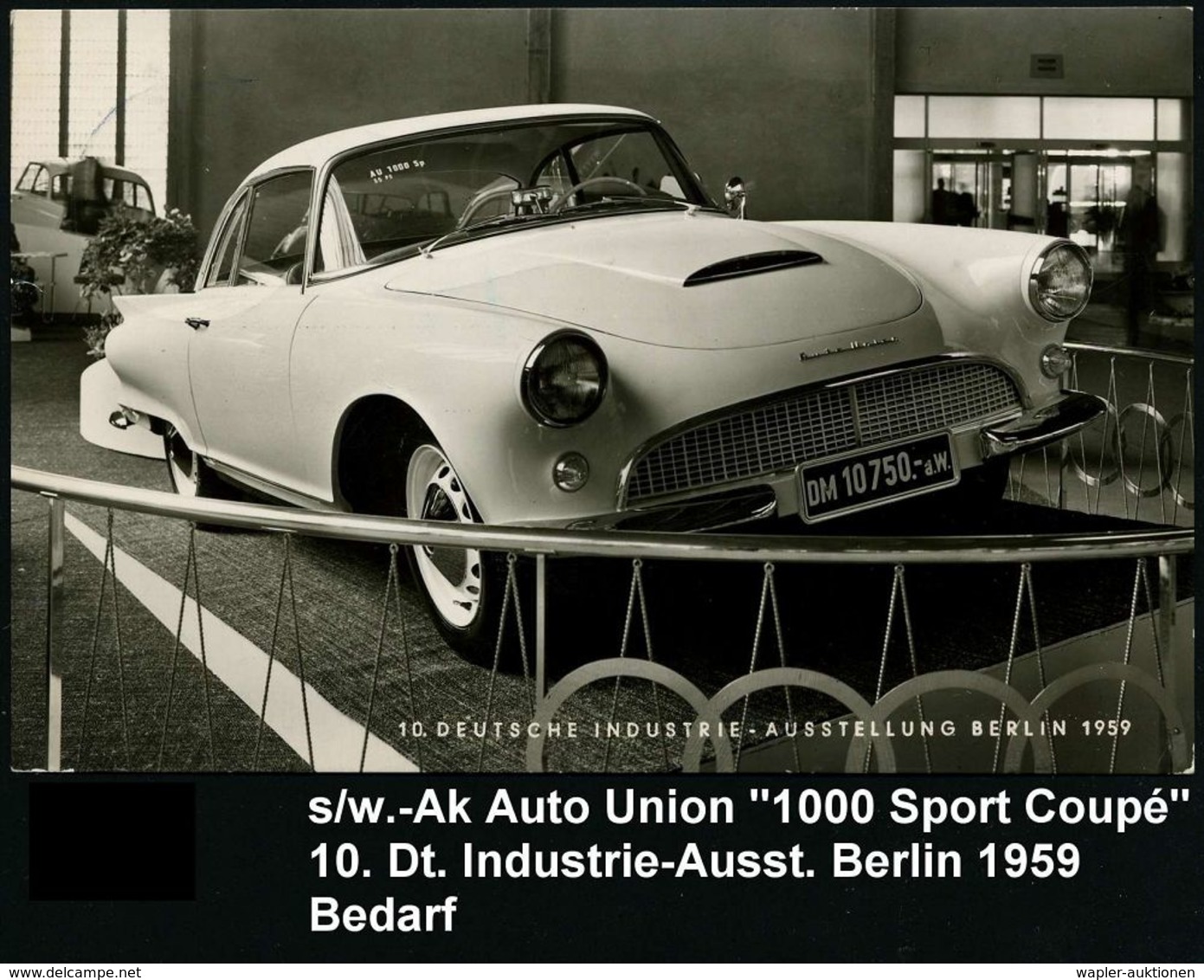 Berlin 1959 S/w.-Foto-Ak.: 10. DEUTSCHE INDUSTRIE-AUSSTELLUNG = Audi "1000 Sport-Coupé" , Bedarfs-Inl.-Kt. - AUTOMOBIL-H - Autos