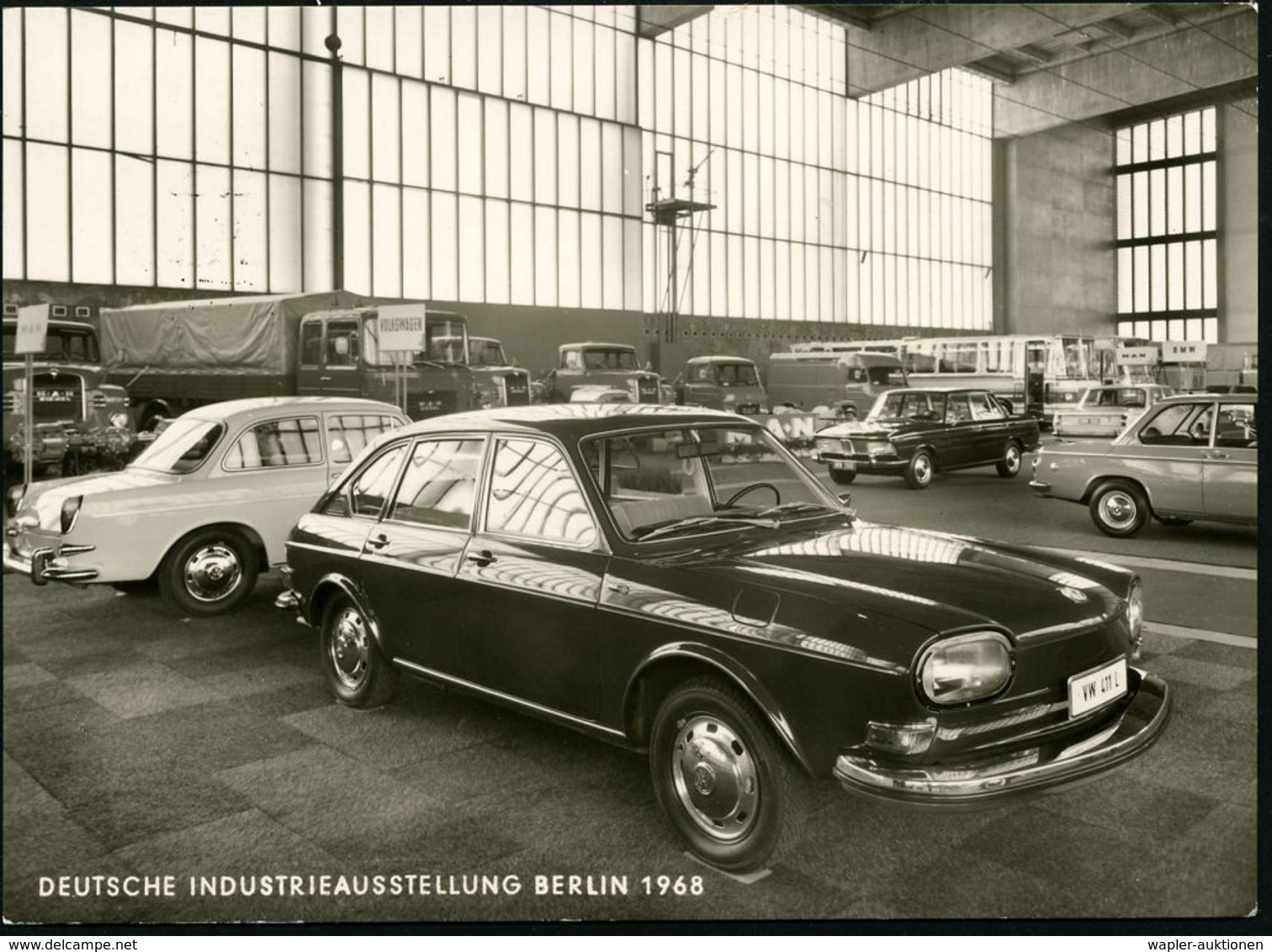 Berlin 1968 S/w.-Ak.: DEUTSCHE INDUSTRIEAUSSTELLUNG 1968 = VW 411 L / VW 1500 (+ BMW, MAN-LKW) + Ausstellungs-SSt., Inl. - Voitures