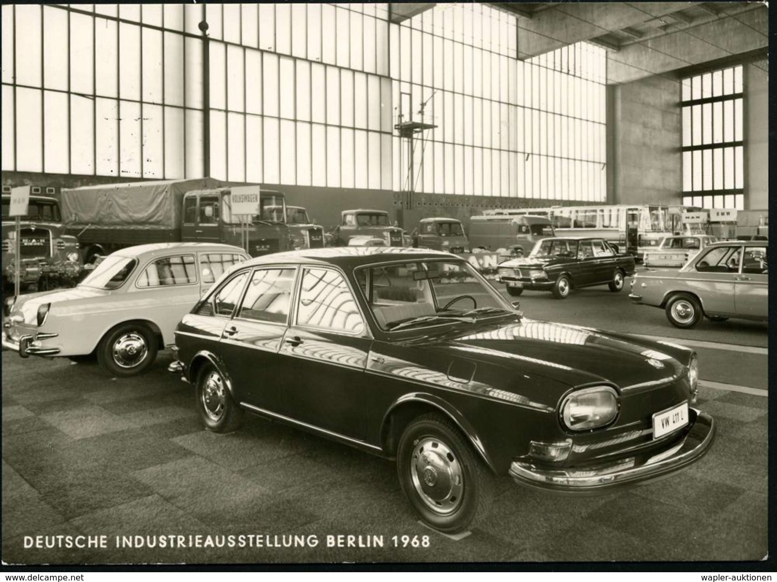 Berlin 1968 S/w.-Ak.: DEUTSCHE INDUSTRIEAUSSTELLUNG 1968 = VW 411 L / VW 1500 (+ BMW, MAN-LKW) + Ausstellungs-SSt., Inl. - Automobili