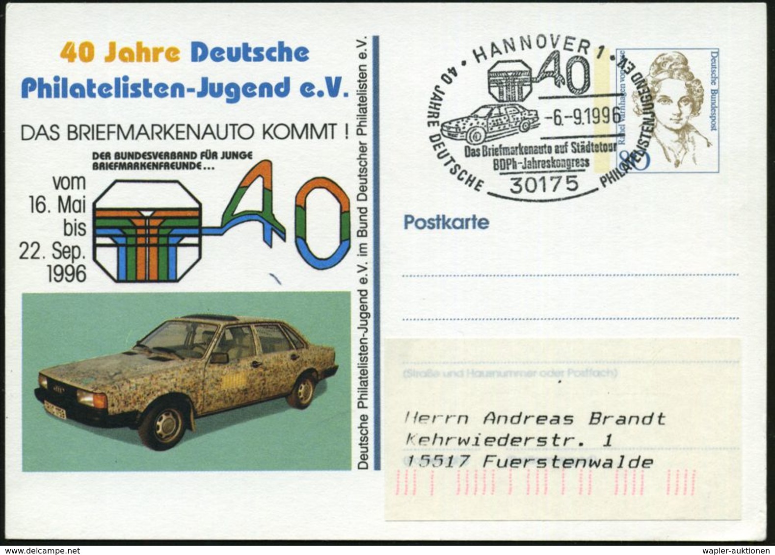 30175 HANNOVER 1/ Das Briefmarkenauto Auf Städtetour.. 1996 (6.9.) SSt = Audi PKW, Motivgl. PP 80 Pf. Varnhagen: 40 Jahr - Auto's