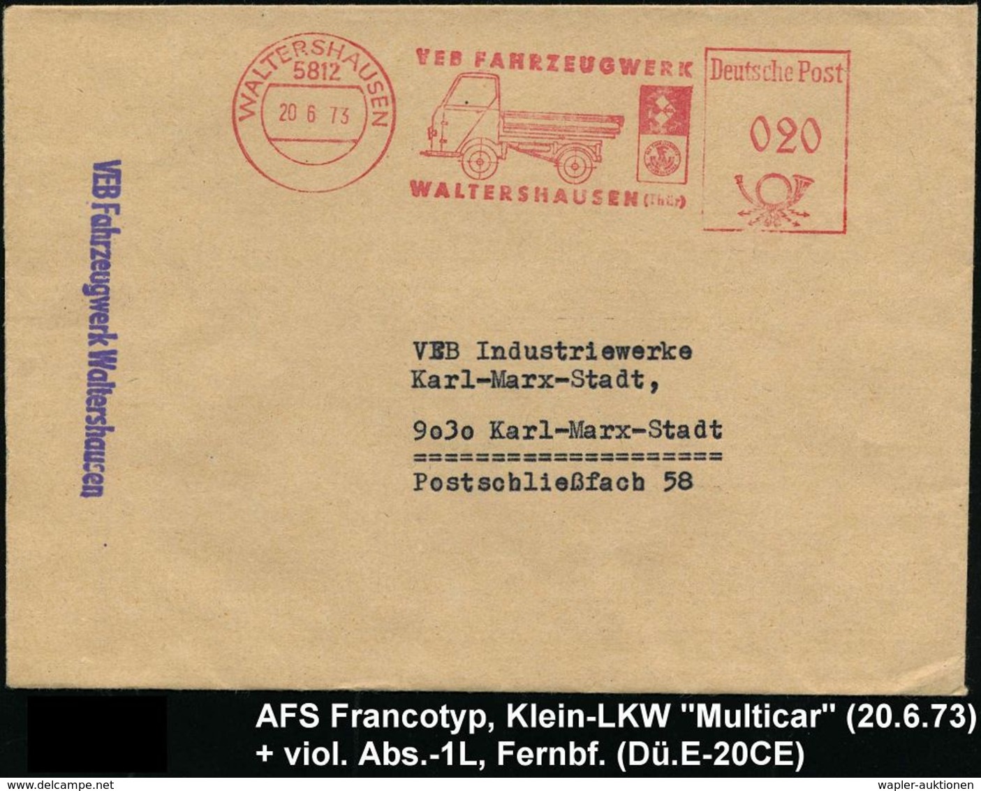 5812 WALTERSHAUSEN/ VEB FAHRZEUGWERK.. 1973 (20.6.) AFS = Klein-LKW "Multicar" (u. Firmen-Logo) + Viol. Abs.-2L:  VEB Fa - Auto's