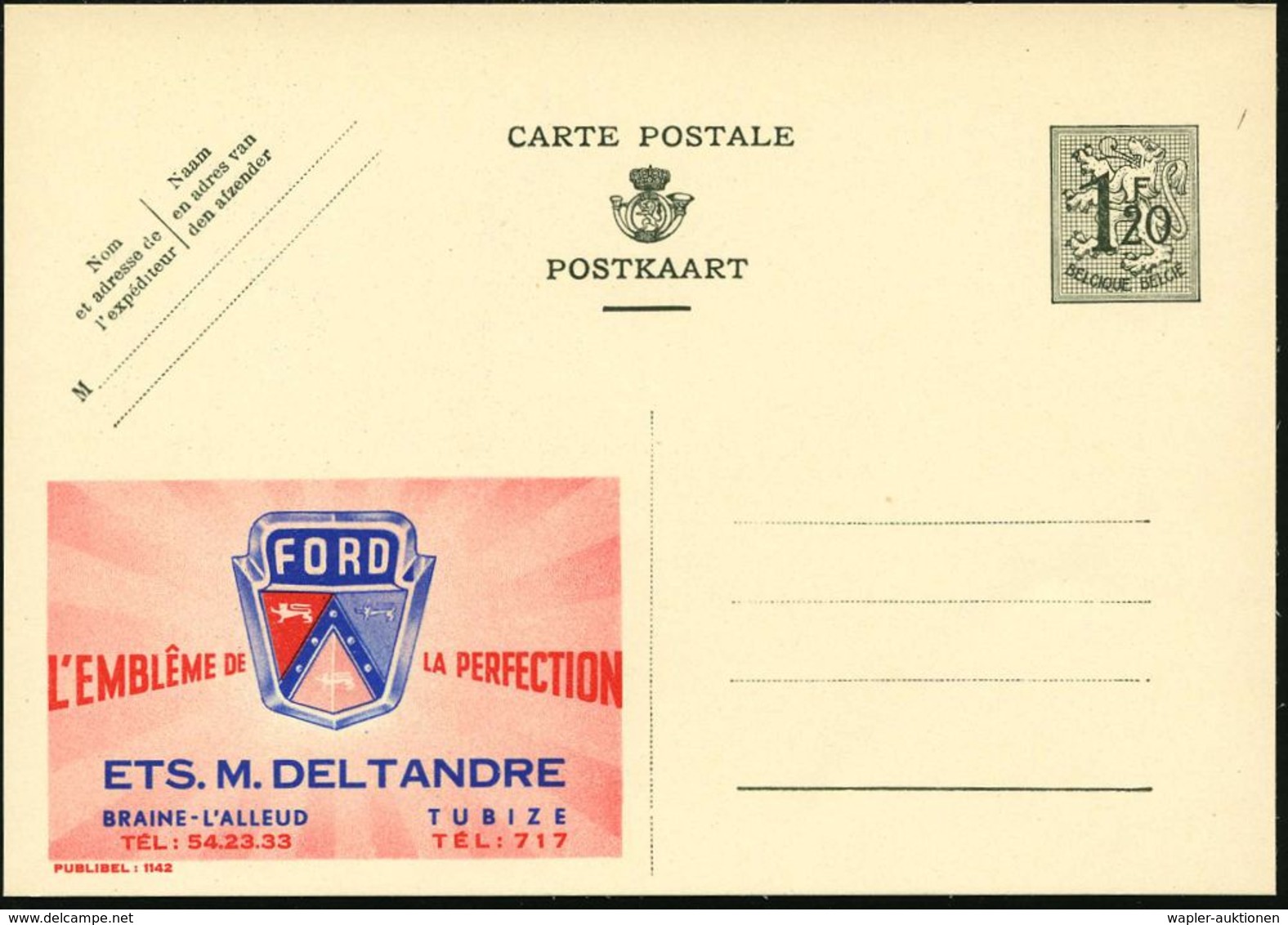 BELGIEN 1952 1,20 F. Reklame-P, Oliv: FORD/ L'EMBLEME DE LA PERFECTION/ETS. M. DELTANDRE.. (Ford-Kühlerlogo) Französ. Te - Auto's