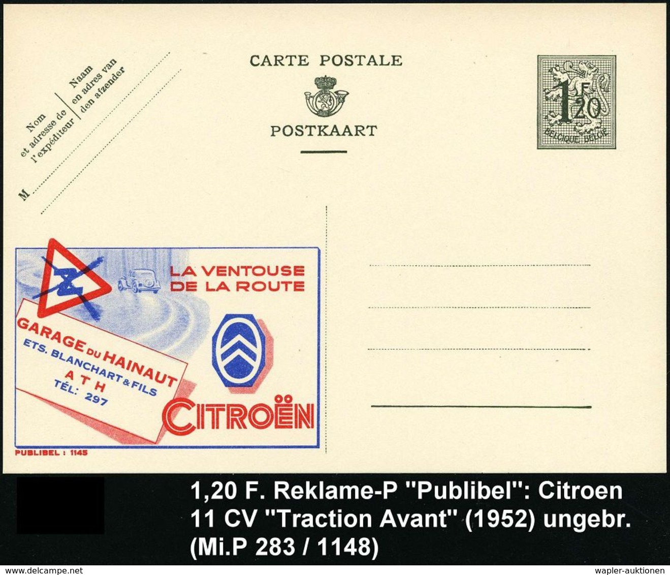 BELGIEN 1952 1,20 F. Reklame-P., Oliv: LA VENTOUSE DE LA ROUTE..CITROEN = Citroen "11 CV" (u. Logo, Schild "scharfe"-Kur - Auto's