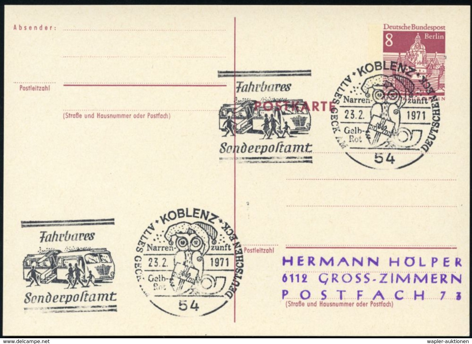 54 KOBLENZ/ Narrenzunft/ Gelb-/ Rot/ ALLES GECK AM DEUTSCHEN ECK/ Fahrbares/ Sonderpostamt 1971 (23.2.) FaWSt = Büssing  - Auto's