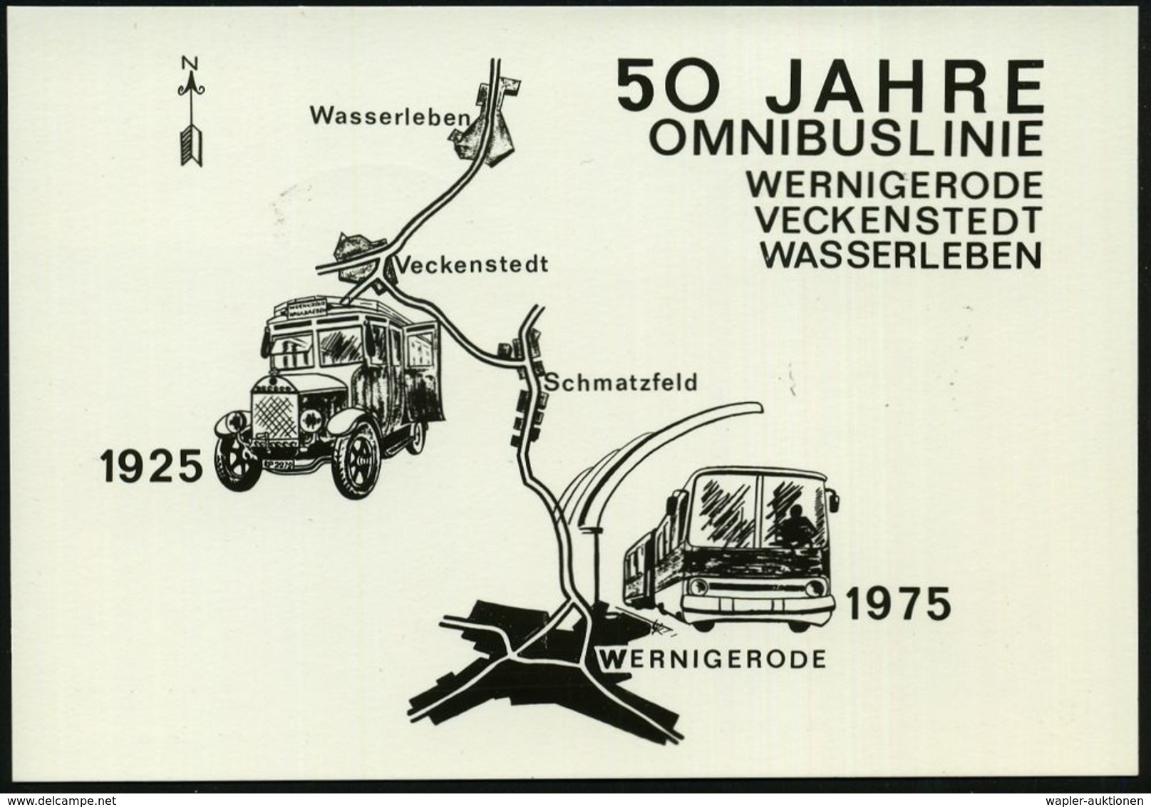 3707 WASSERLEBEN/ 50 JAHRE BUSLINIE WERNIGERODE-WASSERLEBEN 1975 (28.6.) SSt = Histor. Omnibus "Büssing NAG" (1925) + Ro - Automobili