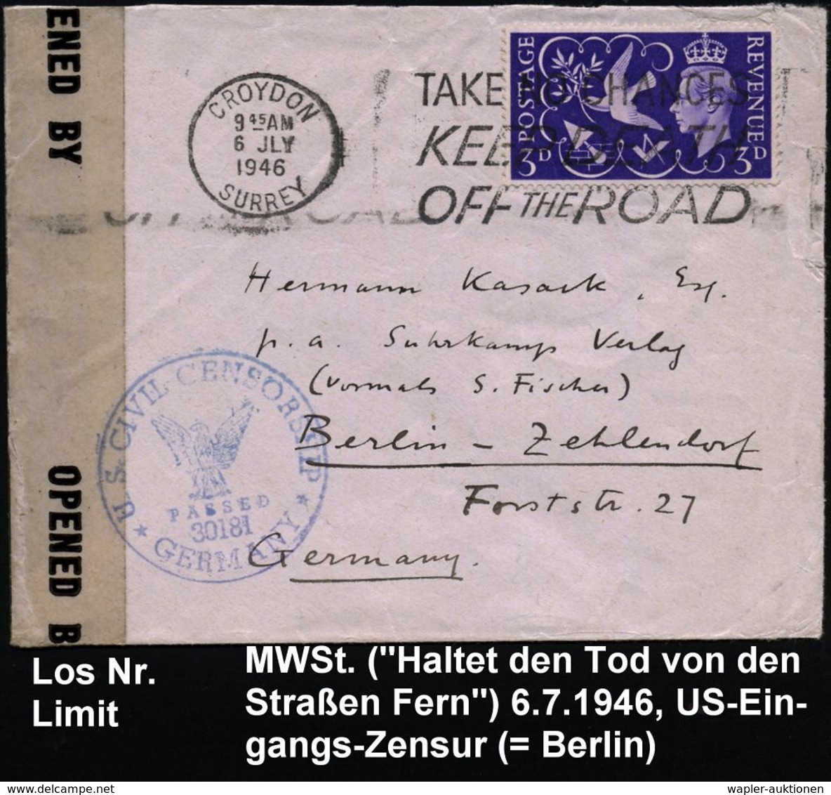 GROSSBRITANNIEN 1946 (6.7.) MWSt.: CROYDON/SURREY/TAKE NO CHANCES/KEEP DEATH/OFF THE ROAD (Halte Den Tod Von Den Straßen - Accidentes Y Seguridad Vial