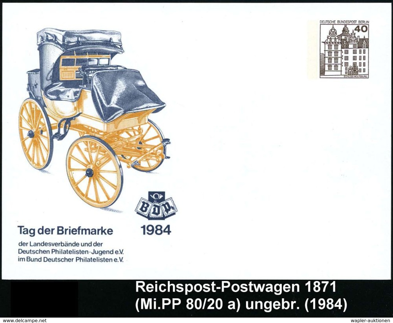 BERLIN 1984 PP 40 Pf. Burgen: Tag Der Briefmarke: Postkutschwagen , Ungebr. Bzw. Mit Passendem SSt. (Postauto) Einzelaus - Kutschen