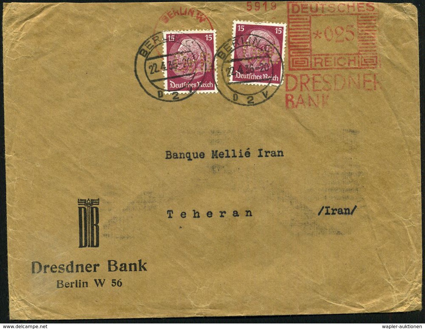 BERLIN W/ 8/ DRESDNER/ BANK 1936 (22.4.) AFS 025 Pf. + 2x Zusatzfrankatur 15 Pf. Hindenburg Mit Firmenlochung "Dr. (esdn - Zonder Classificatie