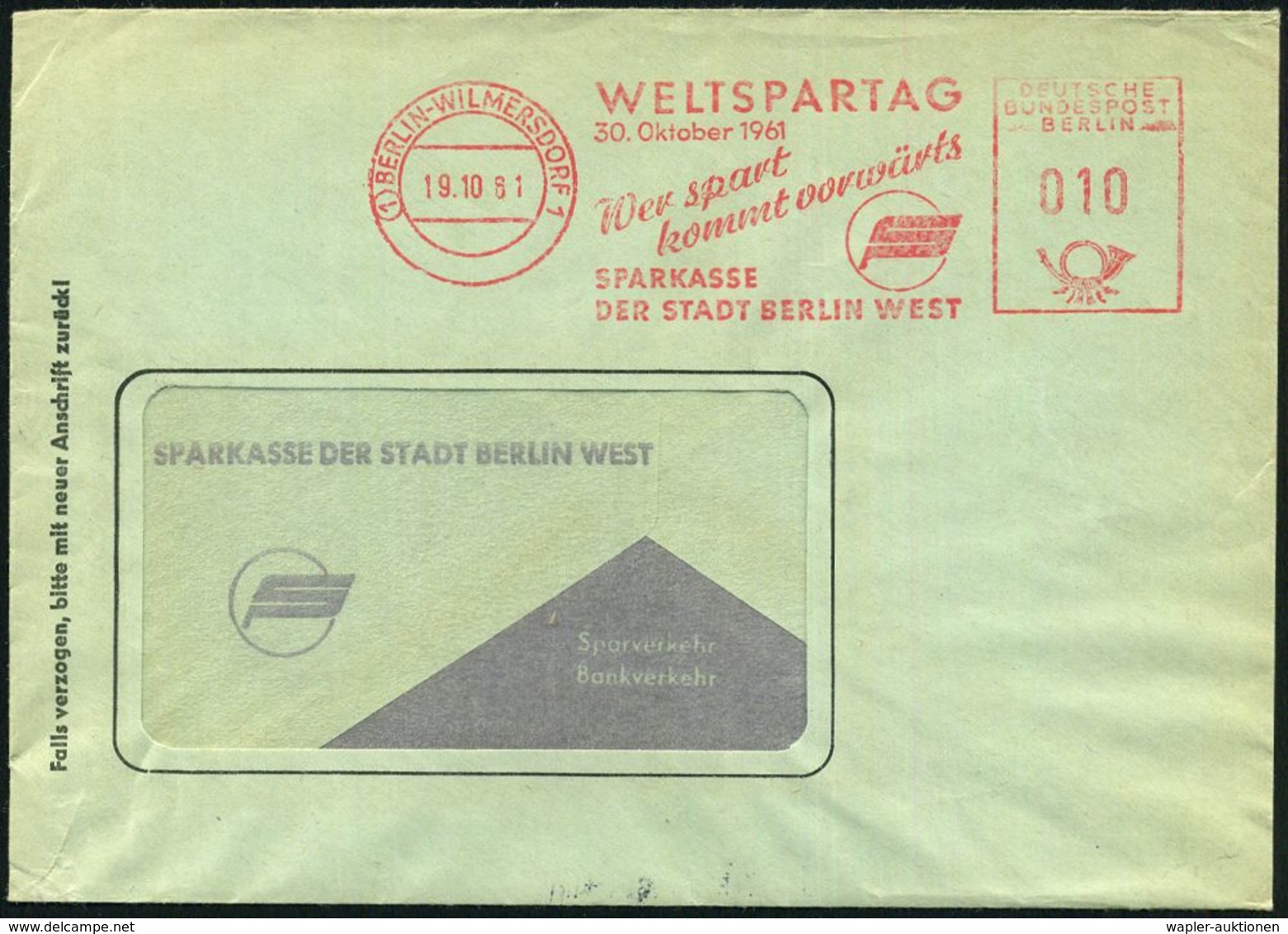 (1) BERLIN-WILMERSDORF 1/ WELTSPARTAG/ 30.Okt.1961/ ..SPARKASSE/ DER STADT BERLIN WEST 1961 (19.10.) Seltener AFS (Logo) - Zonder Classificatie