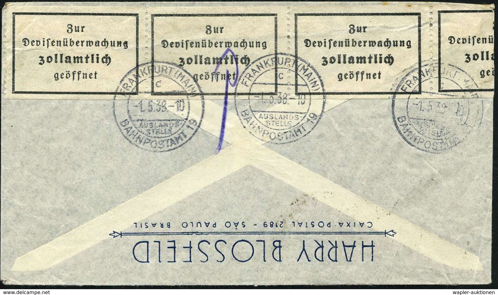 FRANKFURT (MAIN)/ C/ AUSLANDS-/ STELLE/ BAHNPOSTAMT 19 1938 (1.5.) 2K-Steg 3x Auf Devisen-Zensurstreifen (Antiqua, Viers - Non Classificati
