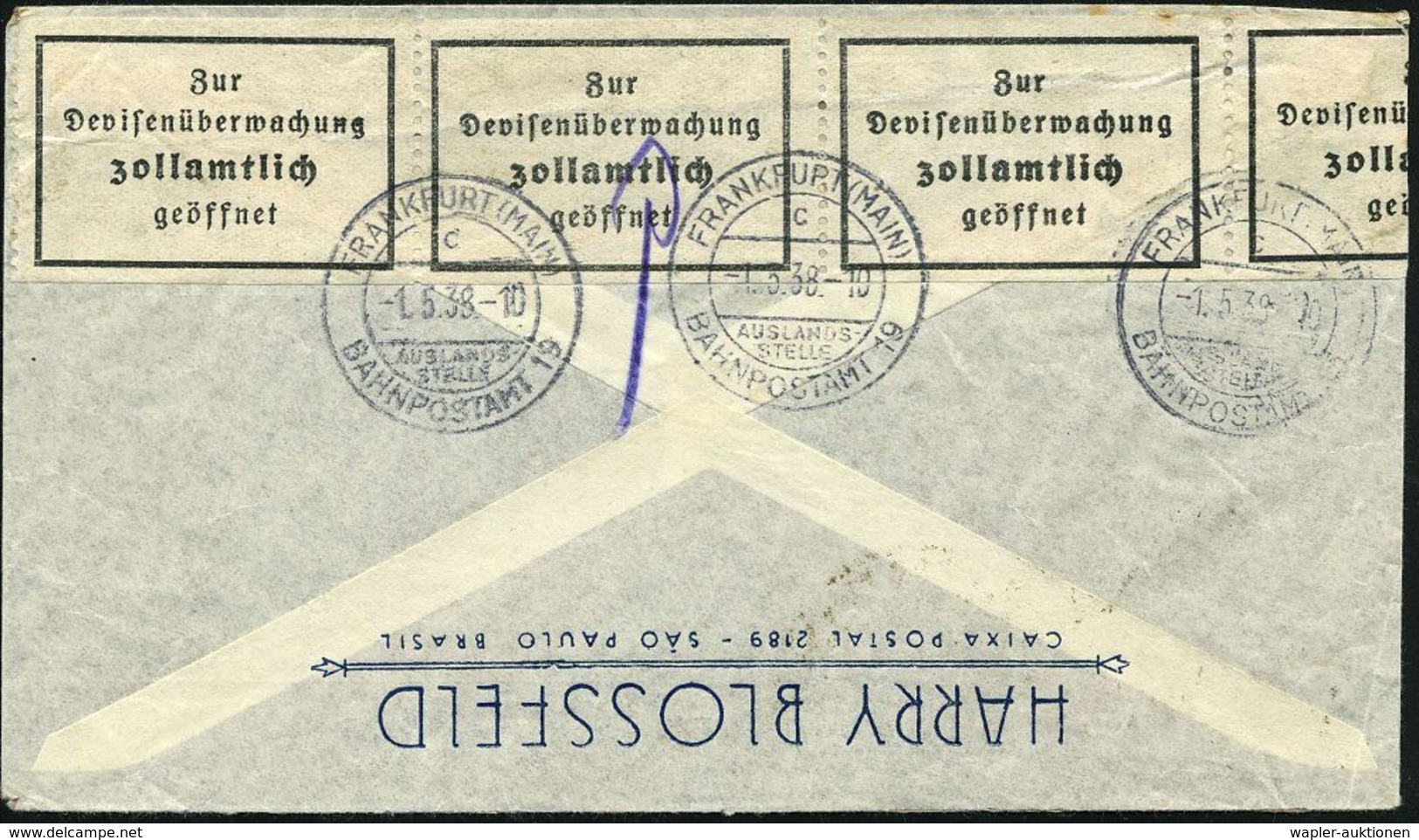 FRANKFURT (MAIN)/ C/ AUSLANDS-/ STELLE/ BAHNPOSTAMT 19 1938 (1.5.) 2K-Steg 3x Auf Devisen-Zensurstreifen (Antiqua, Viers - Zonder Classificatie