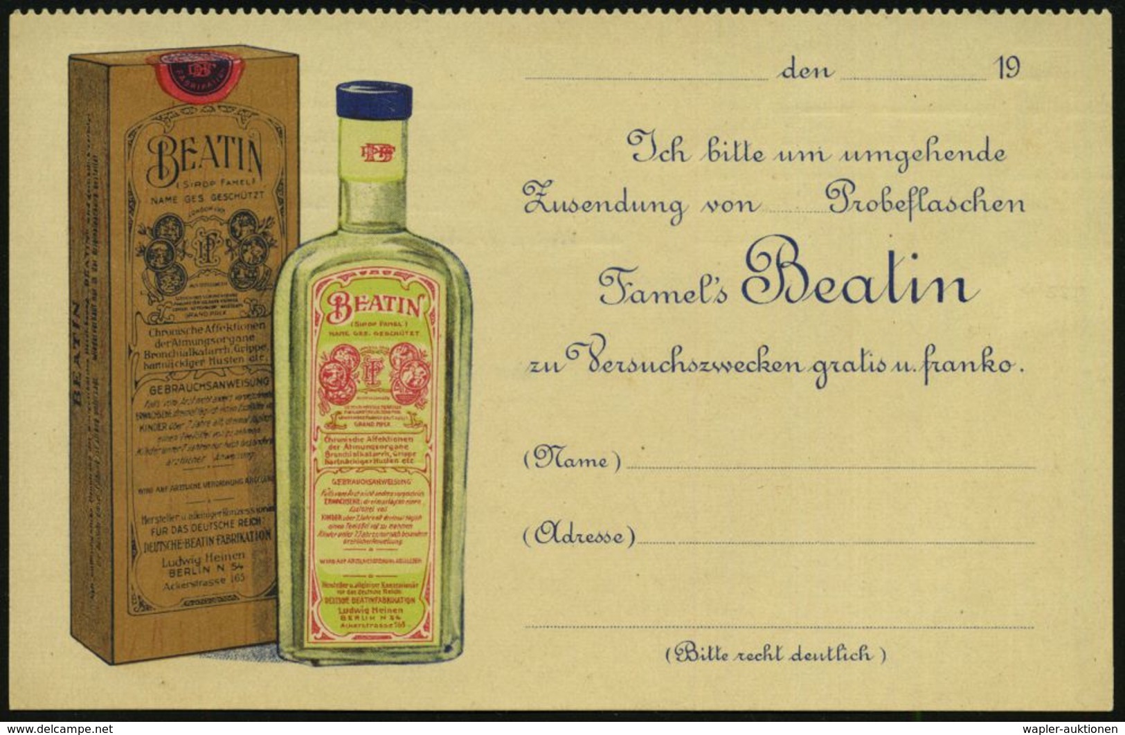 Berlin N54 1931 PP 3 Pf. Ebert: Famel's Beatin, Ludw. Heinen..,  Oben  G E Z ä H N T (Packung U. Flasche Beatin = Bronch - Chemie