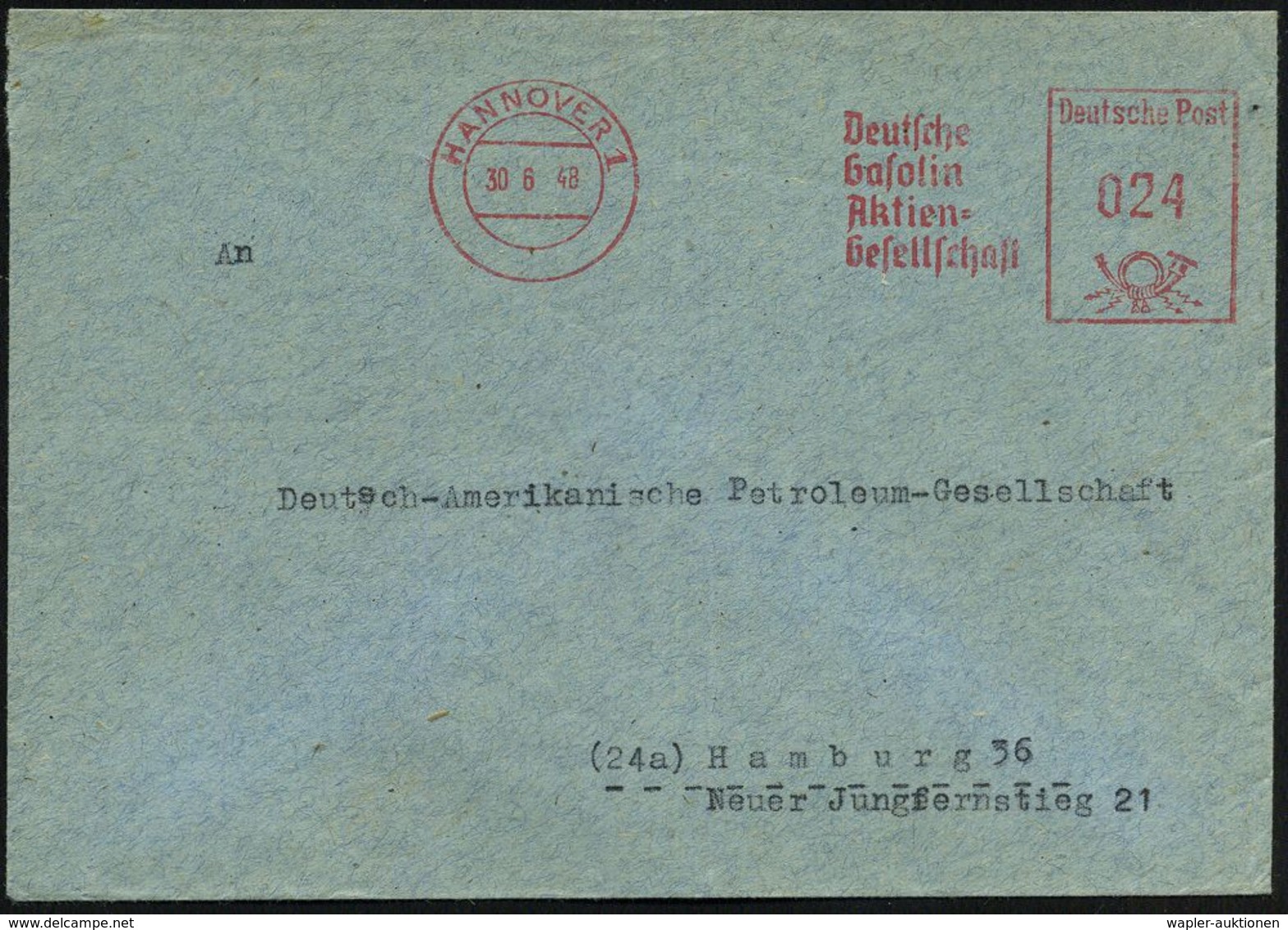 HANNOVER 1/ Deutsche/ Gasolin/ A/ G 1948 (30.6.) Aptierter AFS =  Links Altes LEUNA-Logo "I. G." Entfernt! (I.G.-Farben) - Scheikunde