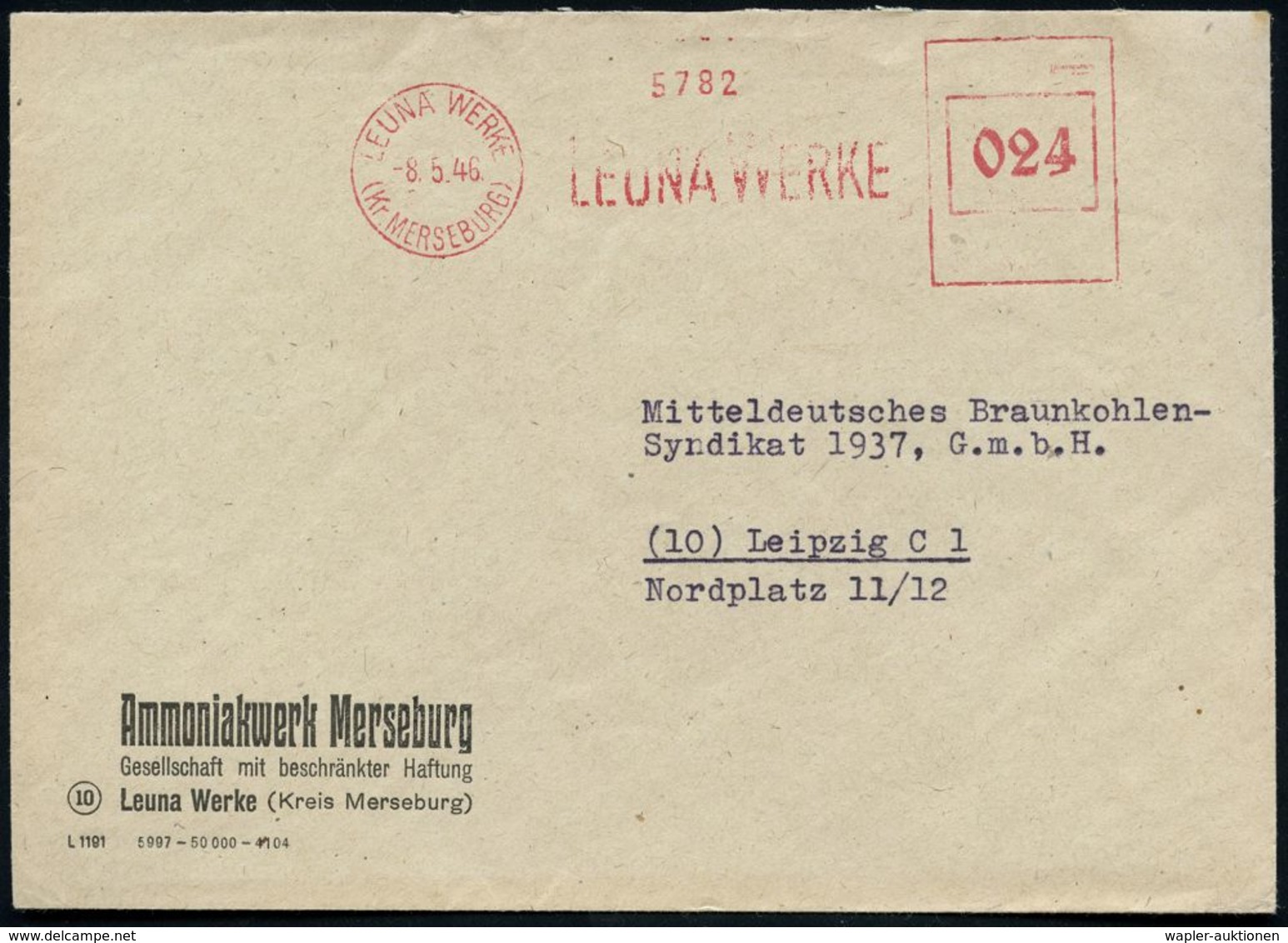 LEUNA WERKE/ (Kr.MERSEBURG)/ LEUNA WERKE 1946 (8.5.) Seltener, Aptierter AFS = NS-Reichsadler U. Inschrift Im Wertrahmen - Chimie