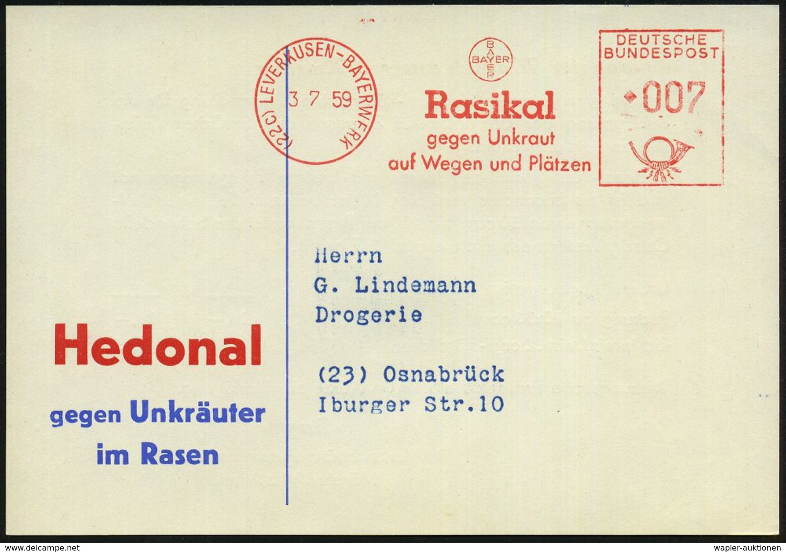 (22c) LEVERKUSEN-BAYERWERK/ BAYER/ Rasikal/ Gegen Unkraut/ Auf Wegen U.Plätzen 1959 (3.7.) Seltener AFS = Hauspostamt ,  - Chimie