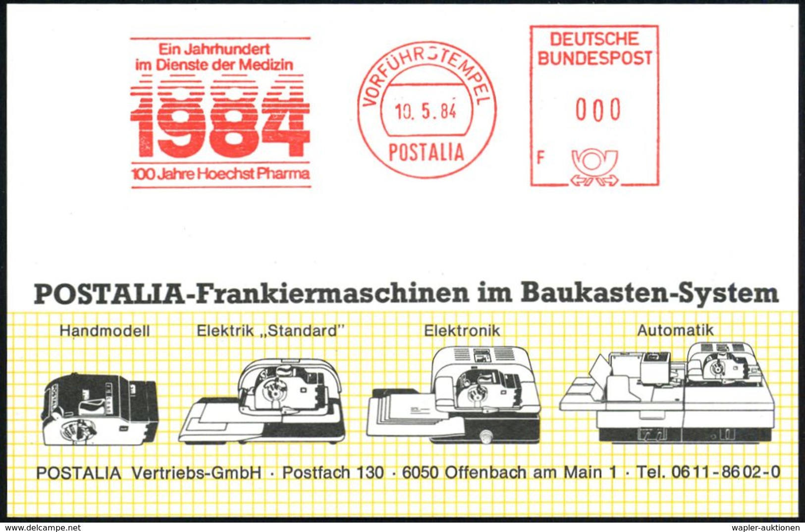 B.R.D. 1984 (10.5.) Jubil.-AFS: VORFÜHRSTEMPEL/POSTALIA/F/Ein Jahrhundert/im Dienste Der Medizin/ 1884/1984/100 Jahre Ho - Chimica