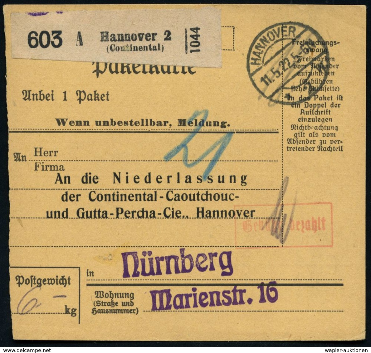 HANNOVER/ *2w 1922 (11.5.) 1K-Brücke + Selbstbucher-Paketzettel: Hannover 2/ ( C O N T I N E N T A L ) + Roter Ra: Gebüh - Scheikunde