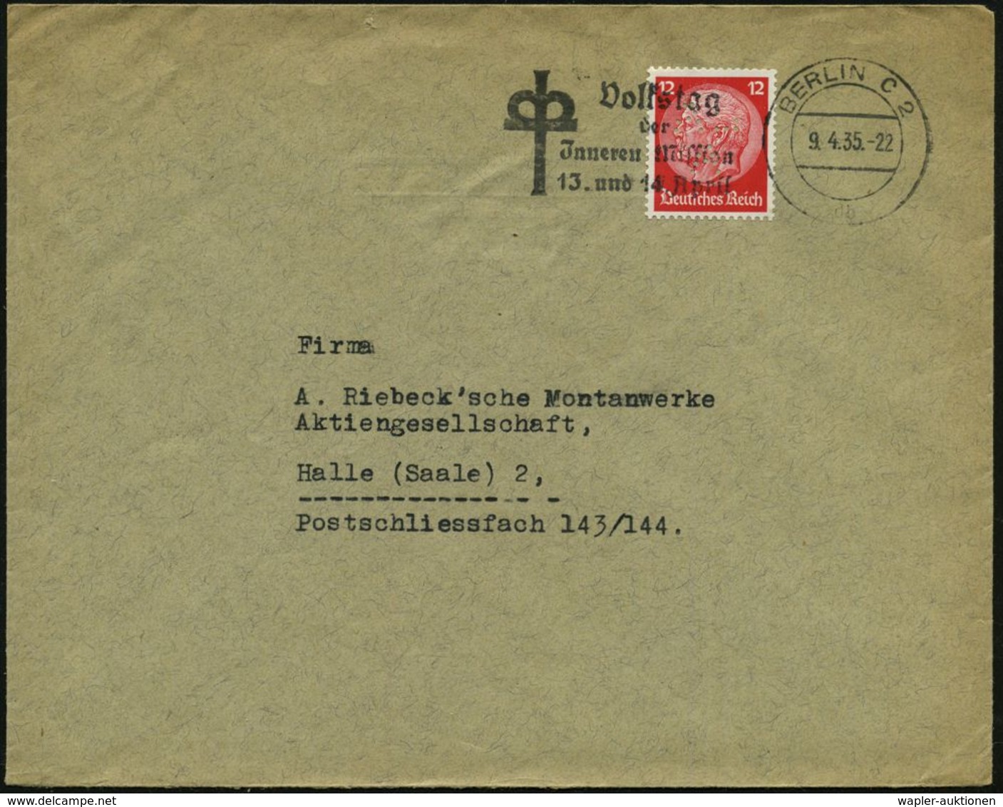 BERLIN C2/ Db/ Volkstag/ Der/ Jnneren Mission/ 13.u.14.April 1935 (13.4.) Seltener MWSt (= Bogenkreuz) Klar Gest. Firmen - Christentum