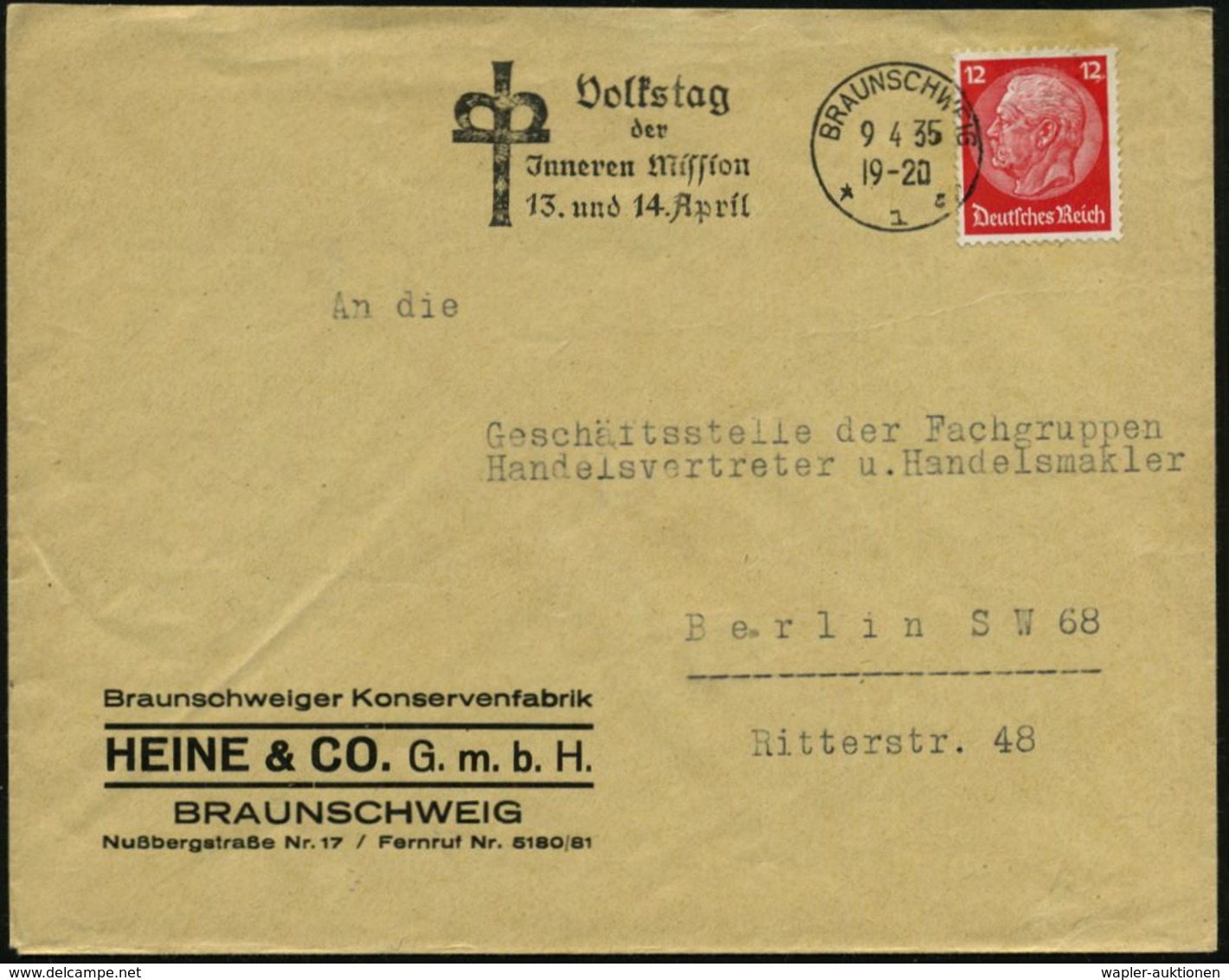 BRAUNSCHWEIG/ *1ca/ Volkstag/ Der/ Jnneren Mission/ 13.u.14.April 1935 (9.4.) Seltener MWSt (= Bogenkreuz) Klar Gest. Fi - Christentum