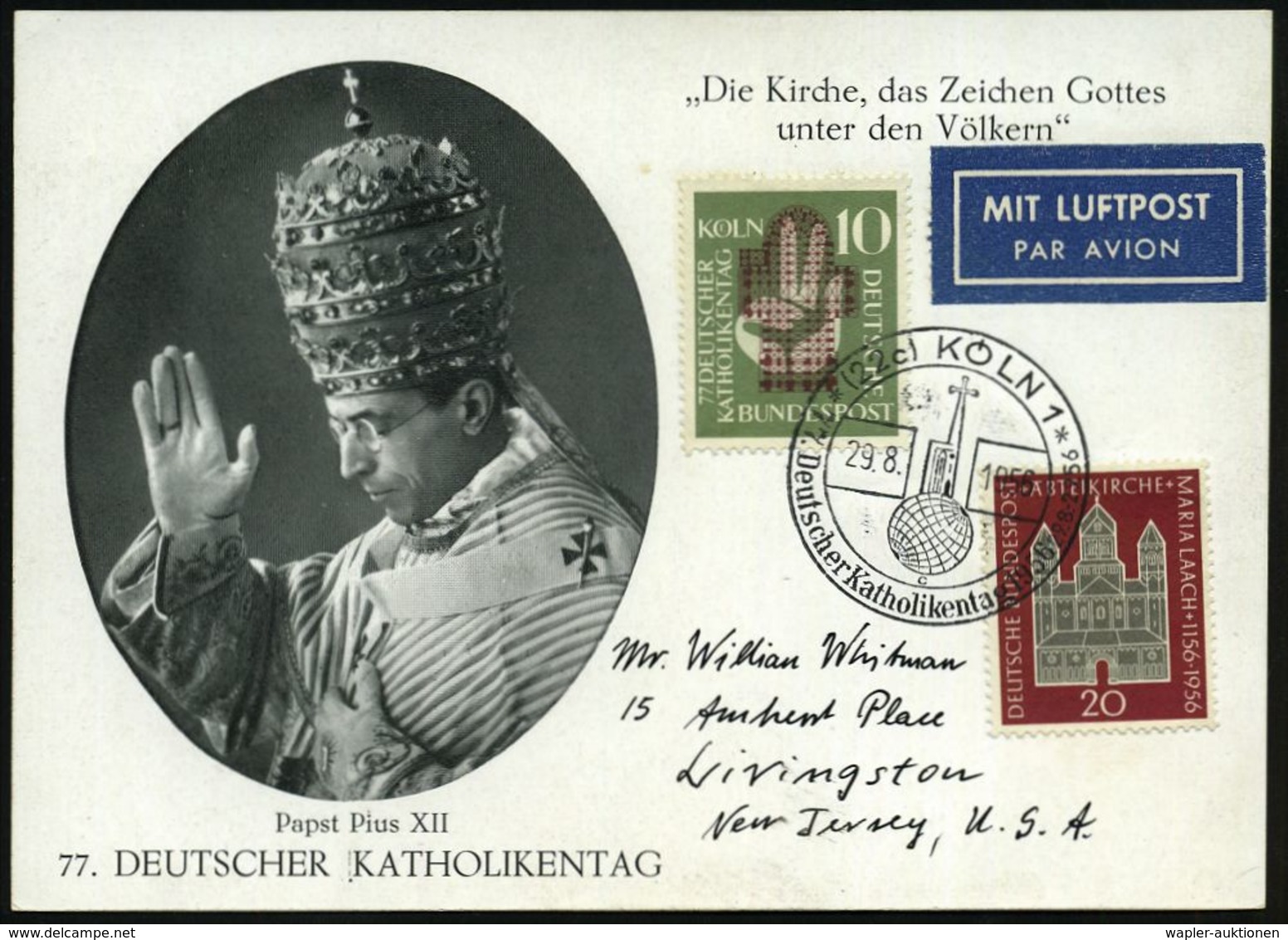 (22c) KÖLN 1/ C/ 77.Deutscher Katholikentag 1956 (29.8.) SSt = Kirche Auf Globus Auf 10 Pf. Kirchentag = ET + 20 Pf. Mar - Papes