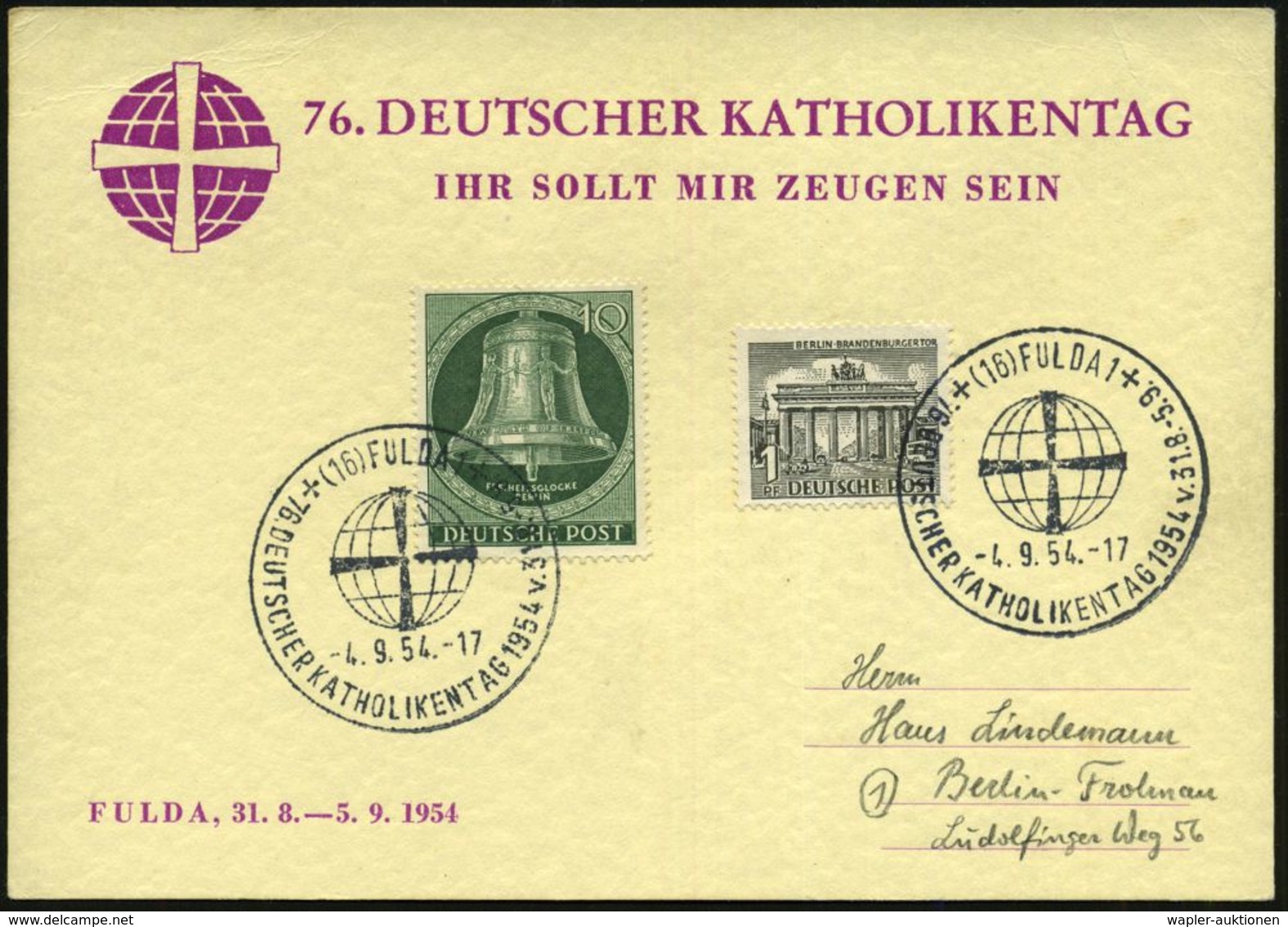 (16) FULDA 1/ 76.DEUTSCHER KATHOLIKENTAG 1954 (4.9.) SSt = Kreuz Vor Globus 2x Rs. Auf Motivgl. Sonder-Kt.! (Michaelis N - Christendom