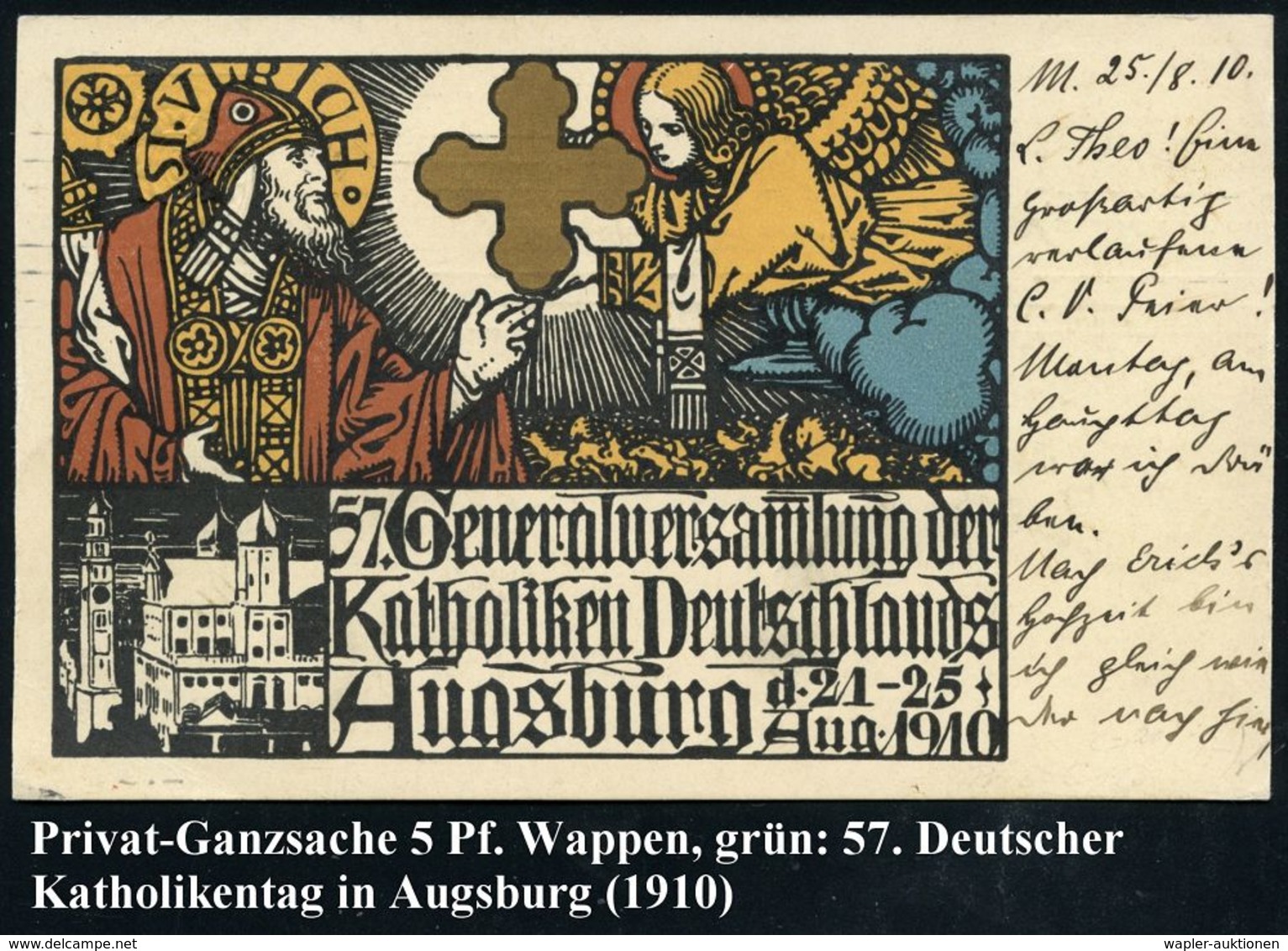 Augsburg 1910 (25.8.) PP 10 Pf. Wappen, Grün: 57. Generalversammlung Der Katholiken Deutschlands.. = Engel, St. Ulrich = - Christianisme