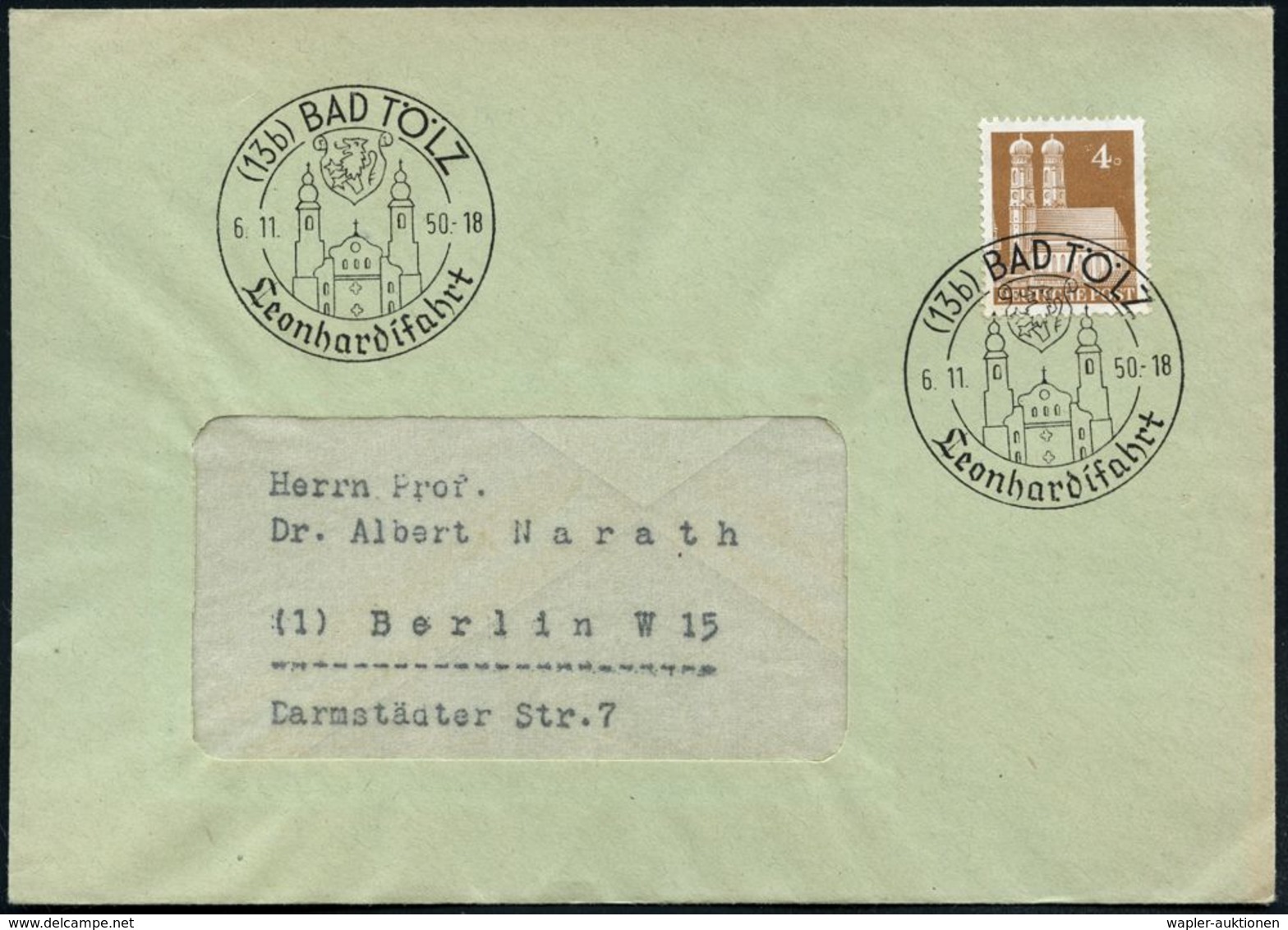 (13b) BAD TÖLZ/ Leonhardifahrt 1950 (6.11.) SSt = Kalvarienberg-Wallfahrtskirche (mit Wappen) Klar Gest. Inl.-Brief (Bo. - Christendom