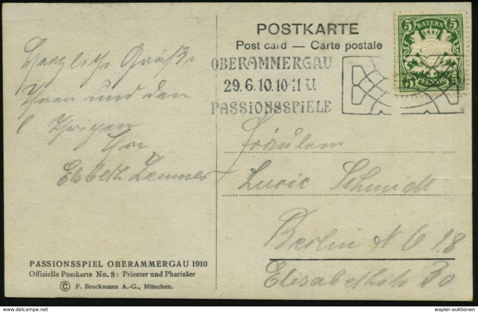 OBERAMMERGAU/ PASSIONSSPIELE 1910 (29.6.) MWSt Mit Zierfeld (= Bickerdike-Maschine) Klar Gest. Offiz. Passions-Ak. No.8: - Christendom