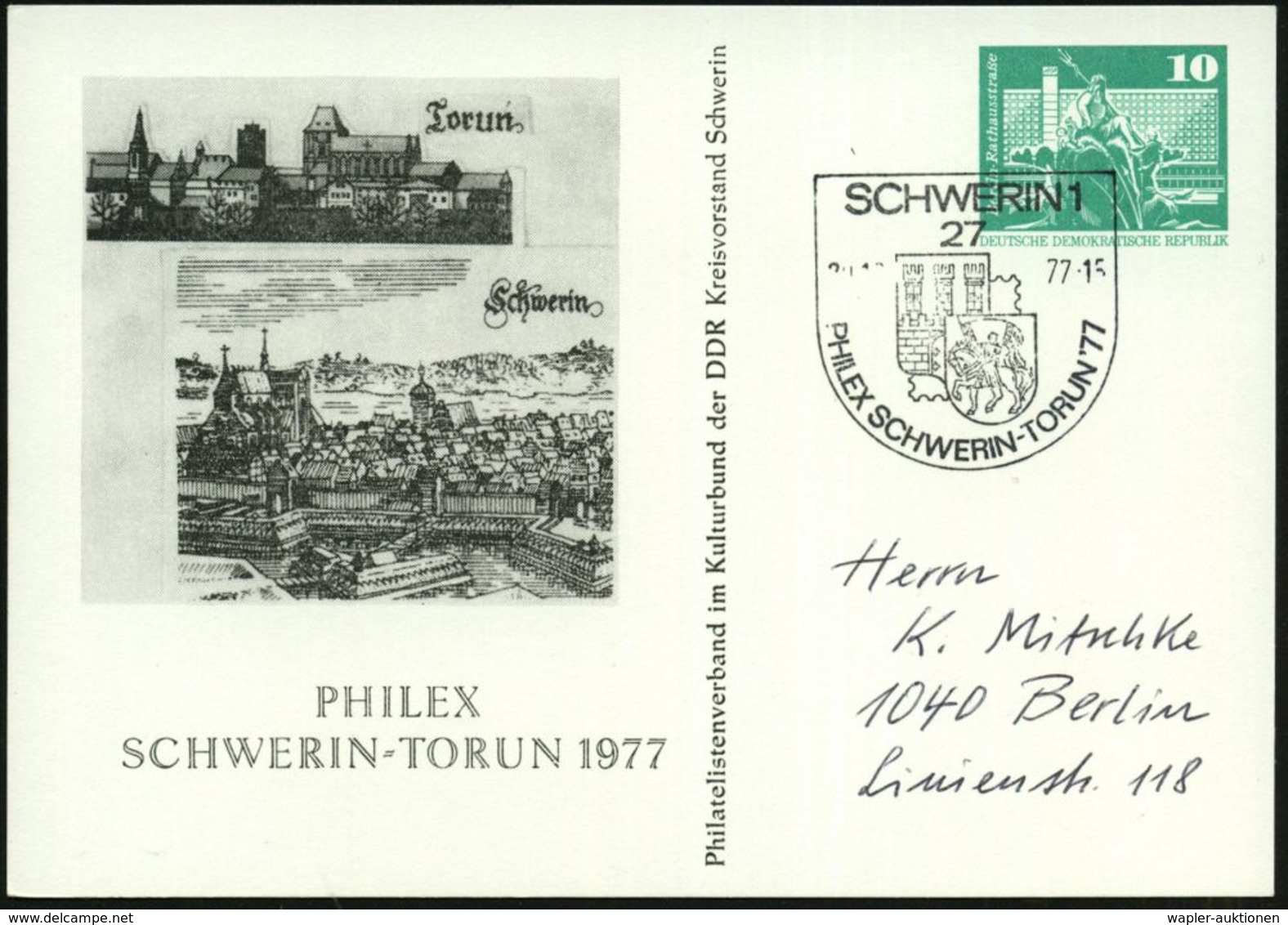27 SCHWERIN 1/ PHILEX SCHWERIN.TORUN'77 1977 (Okt.) SSt (Stadtwappen) Auf PP 10 Pf. Neptunbrunnen, Grün: PHILEX.. Torun  - Andere & Zonder Classificatie