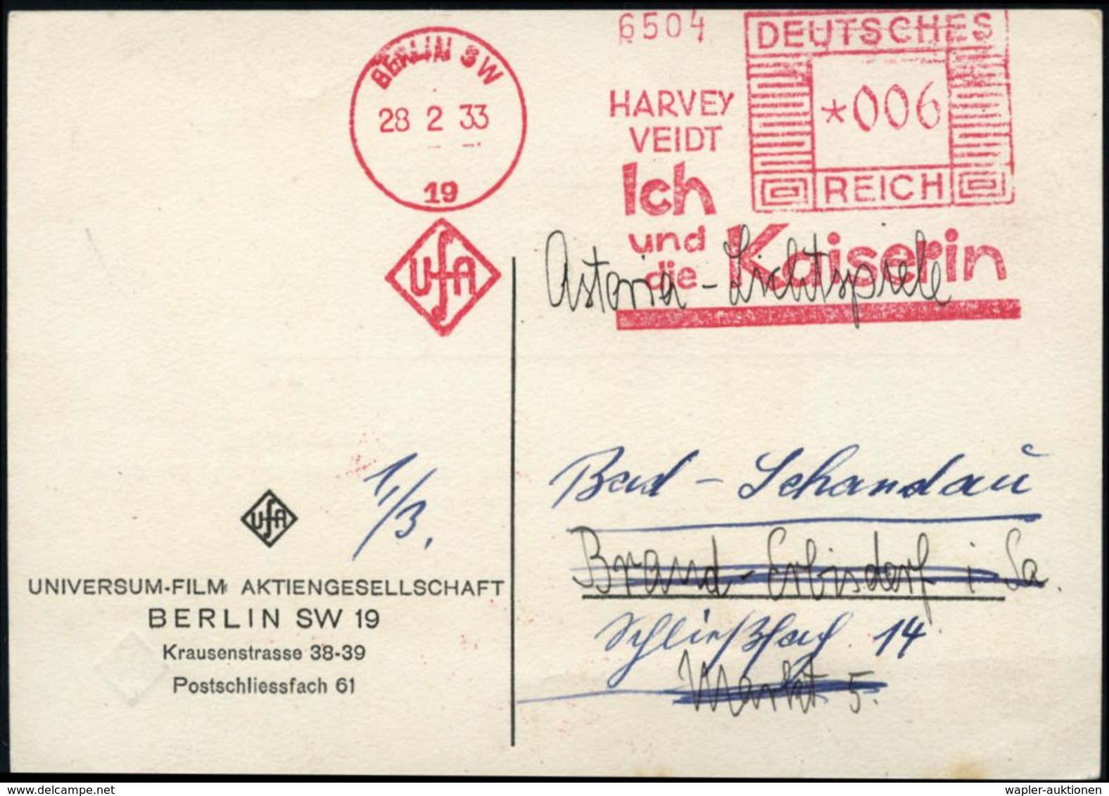 BERLIN SW/ 19/ UfA/ HARVEY/ VEIDT/ Ich/ Und/ Die Kaiserin 1933 (11.3.) Seltener AFS = UfA-Film über Napoleons Frau Eugèn - Napoleon