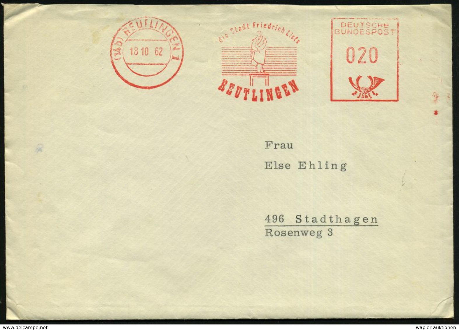 (14b) REUTLINGEN 1/ Die Stadt Friedrich Lists.. 1962 (18.10.) Kommunaler AFS = Denkmal Friedr. List = Gewerbe- U. Eisenb - Autres & Non Classés