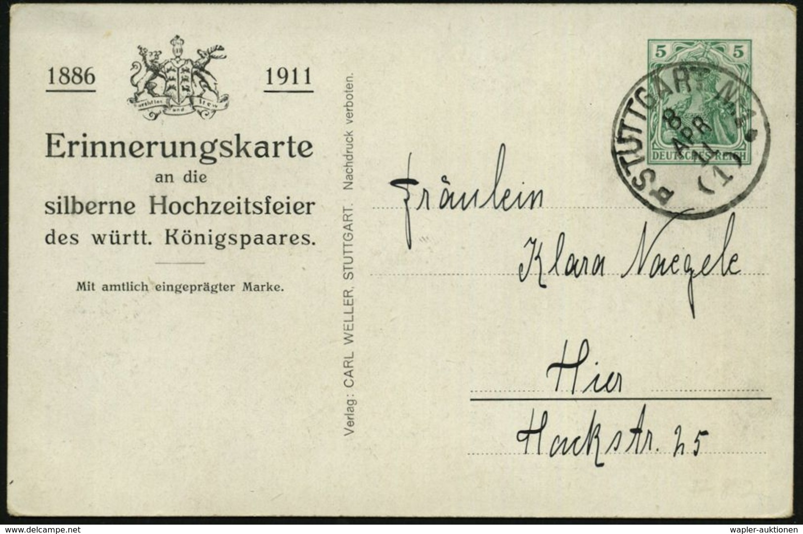 Stuttgart Nr.1 1911 (8.4.) 1K Auf PP 5 Pf. Germania, Grün: Silberhochzeit Des Württbg. Königspaares (2 Kronen, Burg, Wap - Sonstige & Ohne Zuordnung